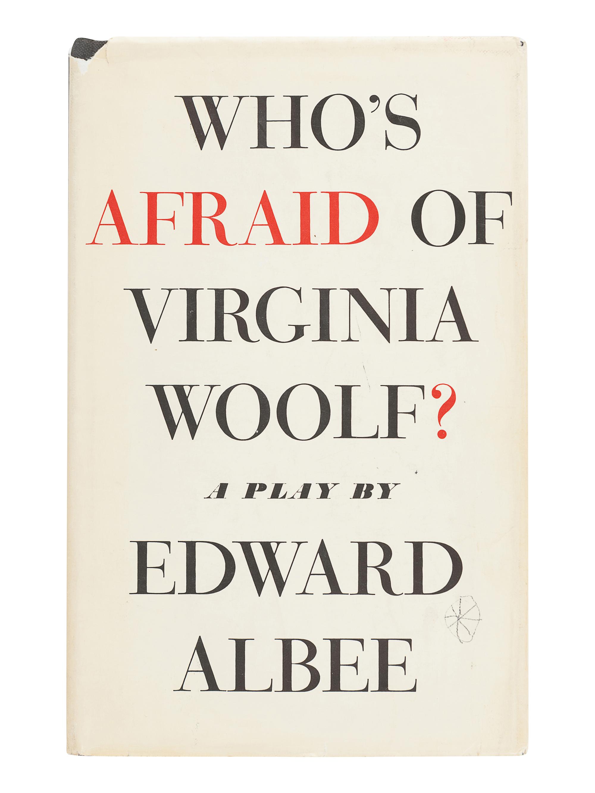 ALBEE, Edward (1928-2016). Who's Afraid of Virginia Woolf? New York: Atheneum, 1962.