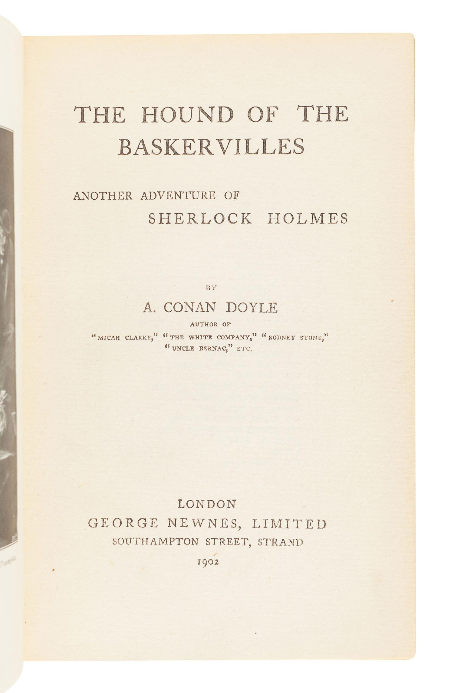 DOYLE, Arthur Conan (1859-1930). The Hound of the Baskervilles. London: George Newnes, Limited, 1902.