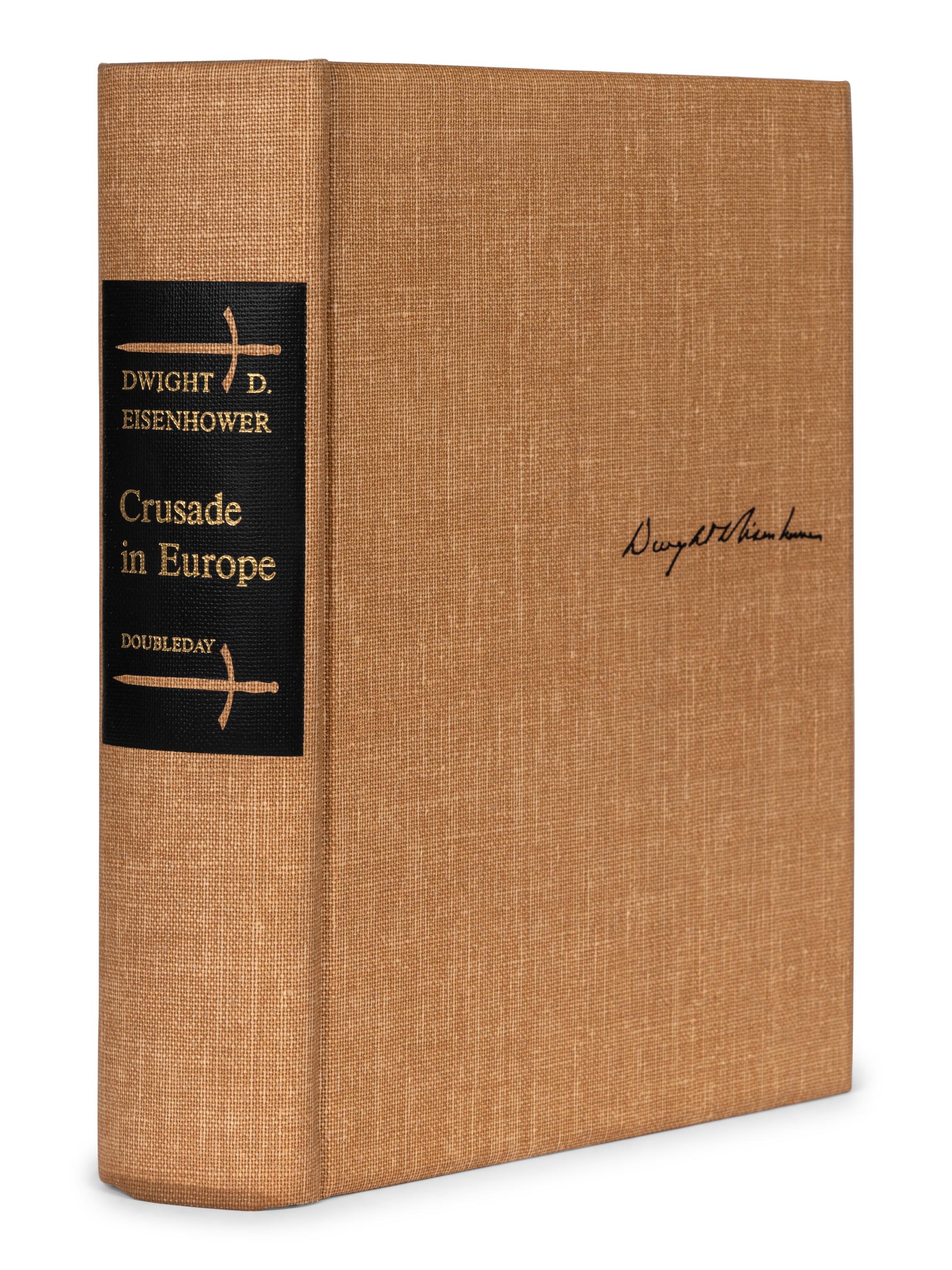 EISENHOWER, Dwight D. (1890-1969). Crusade in Europe . Garden City, NY: Doubleday & Company, 1948.