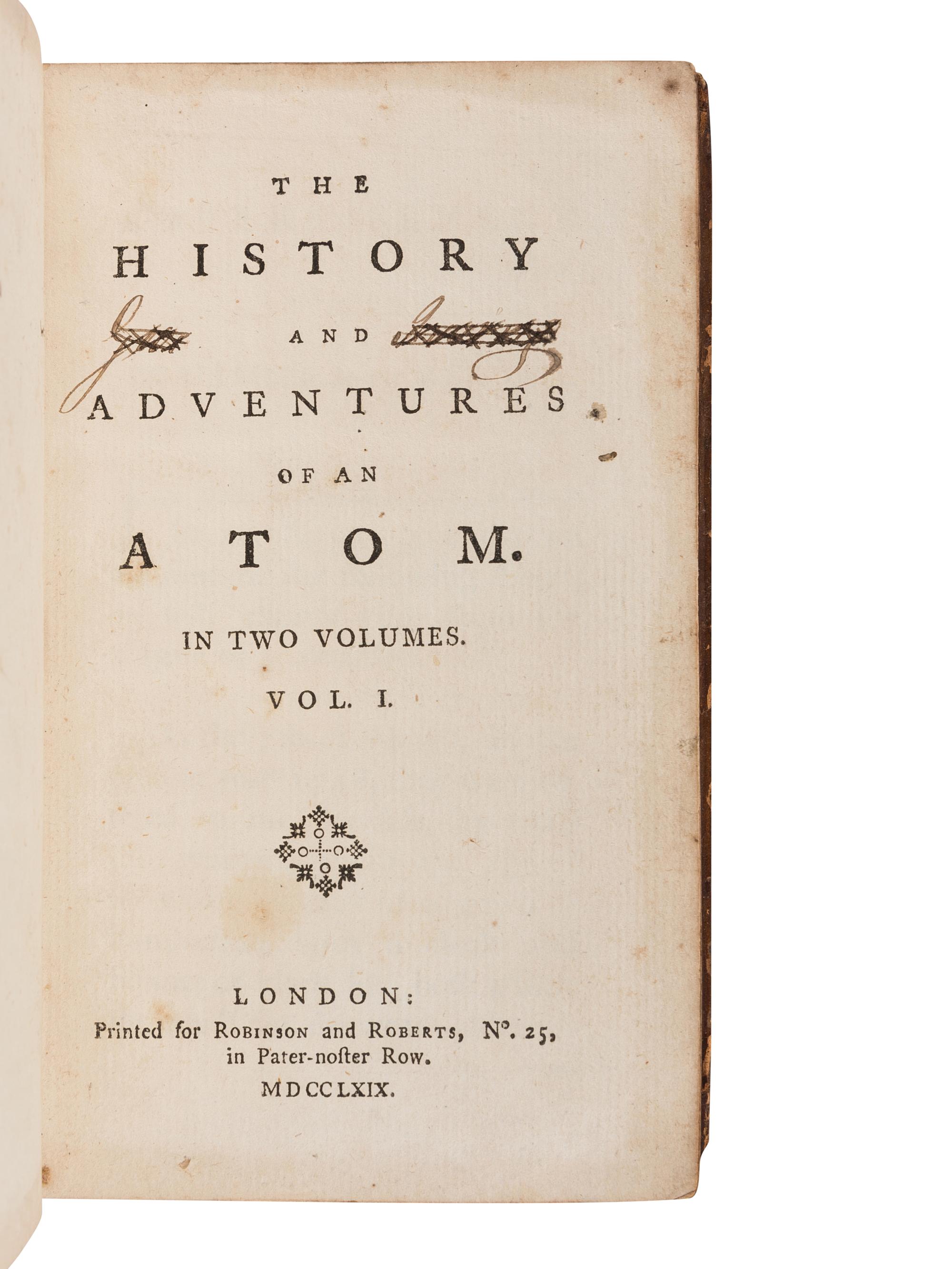 SMOLLETT, Tobias George (1721-1771). The History and Adventures of an Atom. London: Robinson and Roberts, 1769.