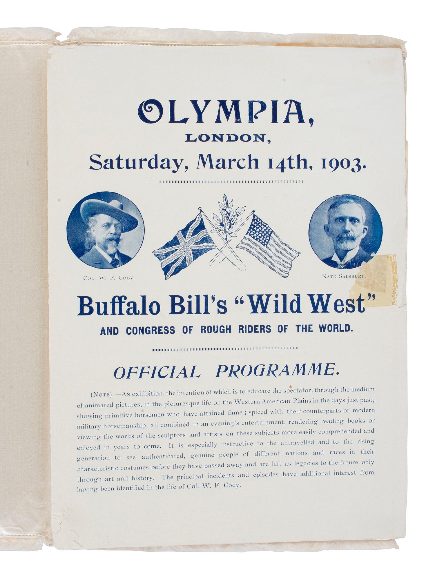 [WILD WEST SHOWS]. Buffalo Bill's "Wild West" and Congress of Rough Riders of the World . London: Weiners Ltd., 1903. Rare program with silk cover.