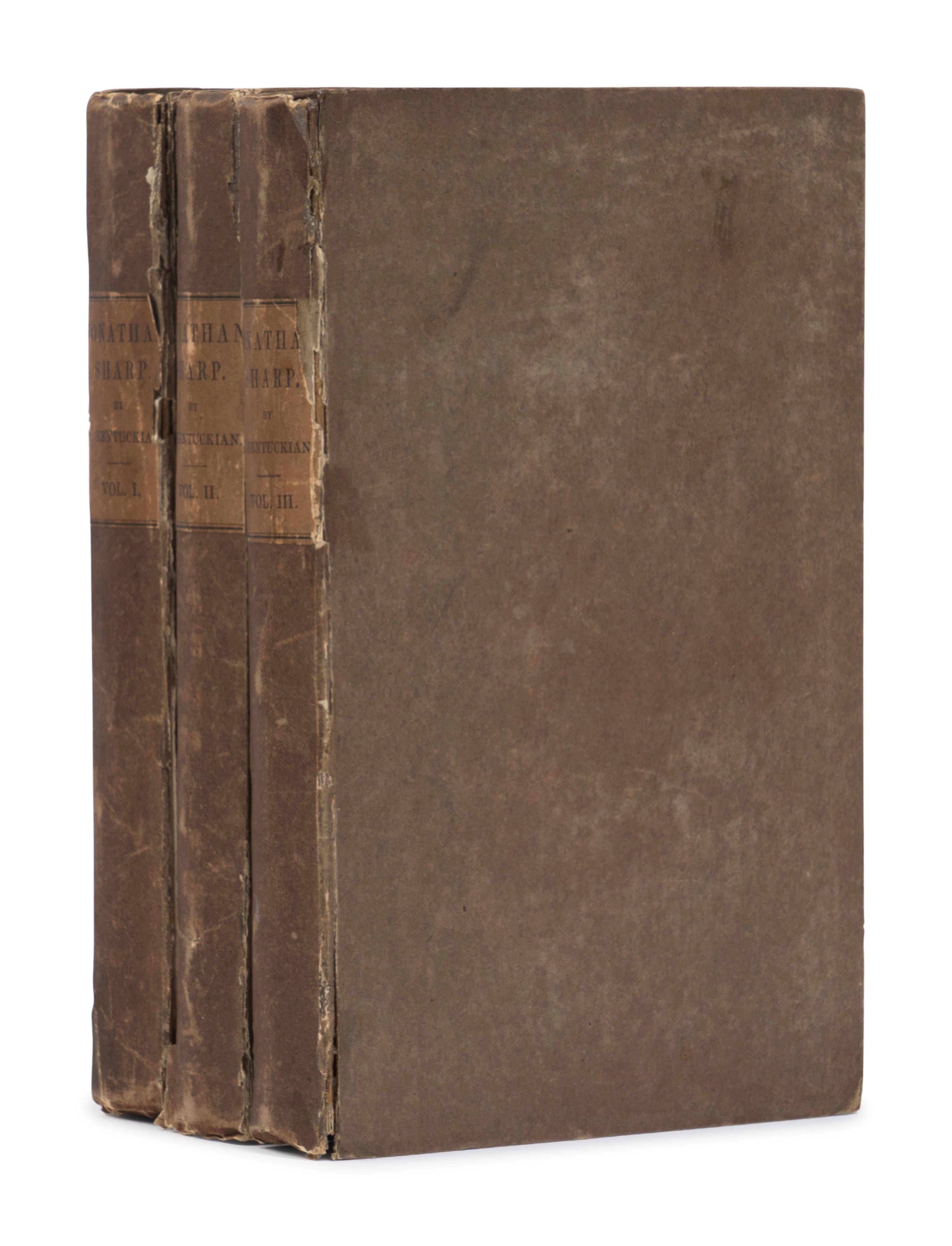 [TEXAS FICTION]. Jonathan Sharp; or, The Adventures of a Kentuckian. Written by Himself . London: Henry Colburn, 1845.