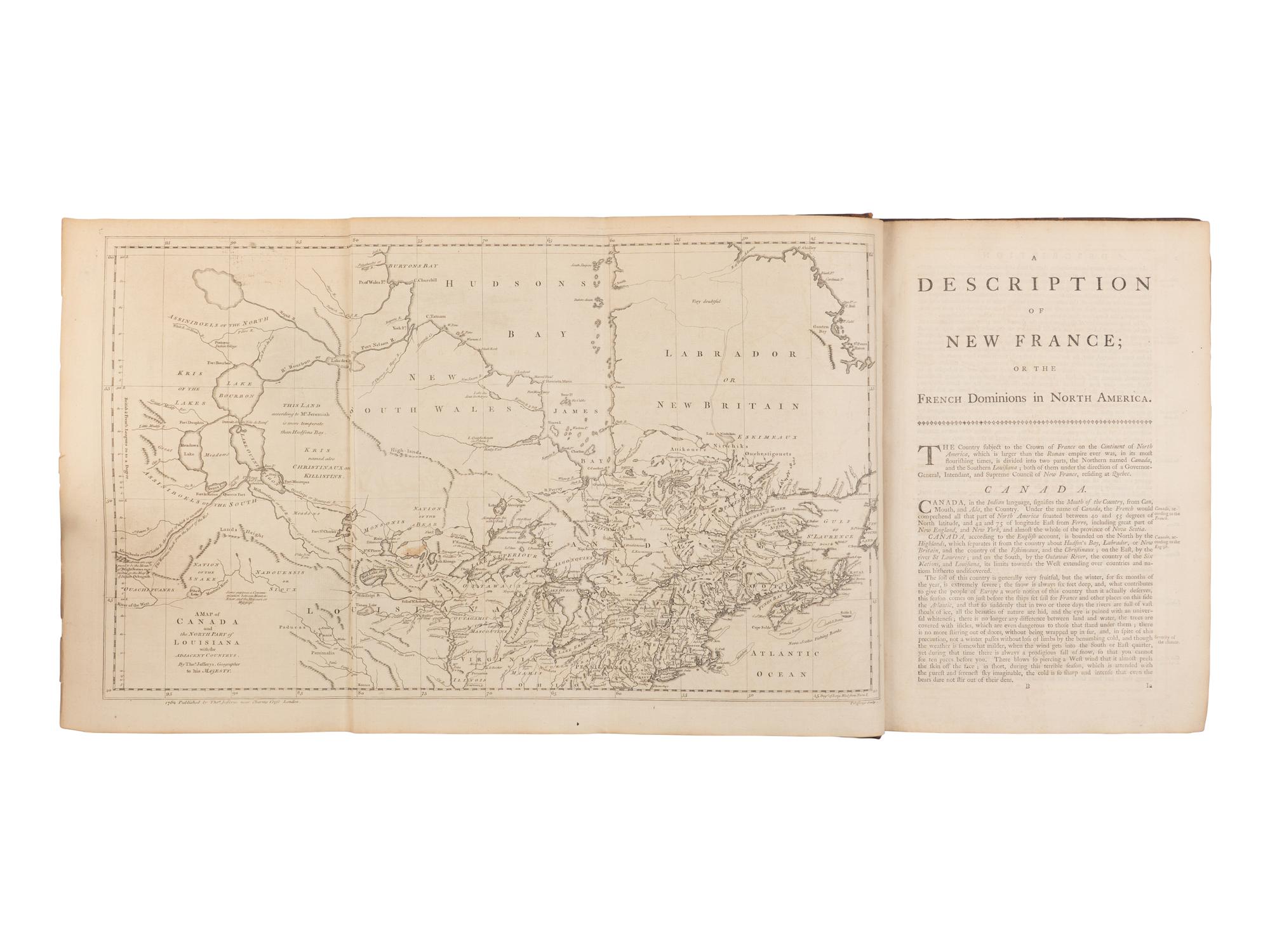 JEFFERYS, Thomas (1719-1771). The Natural and civil history of the French dominions in North and South America . London: Printed for Thomas Jefferys, 1760.