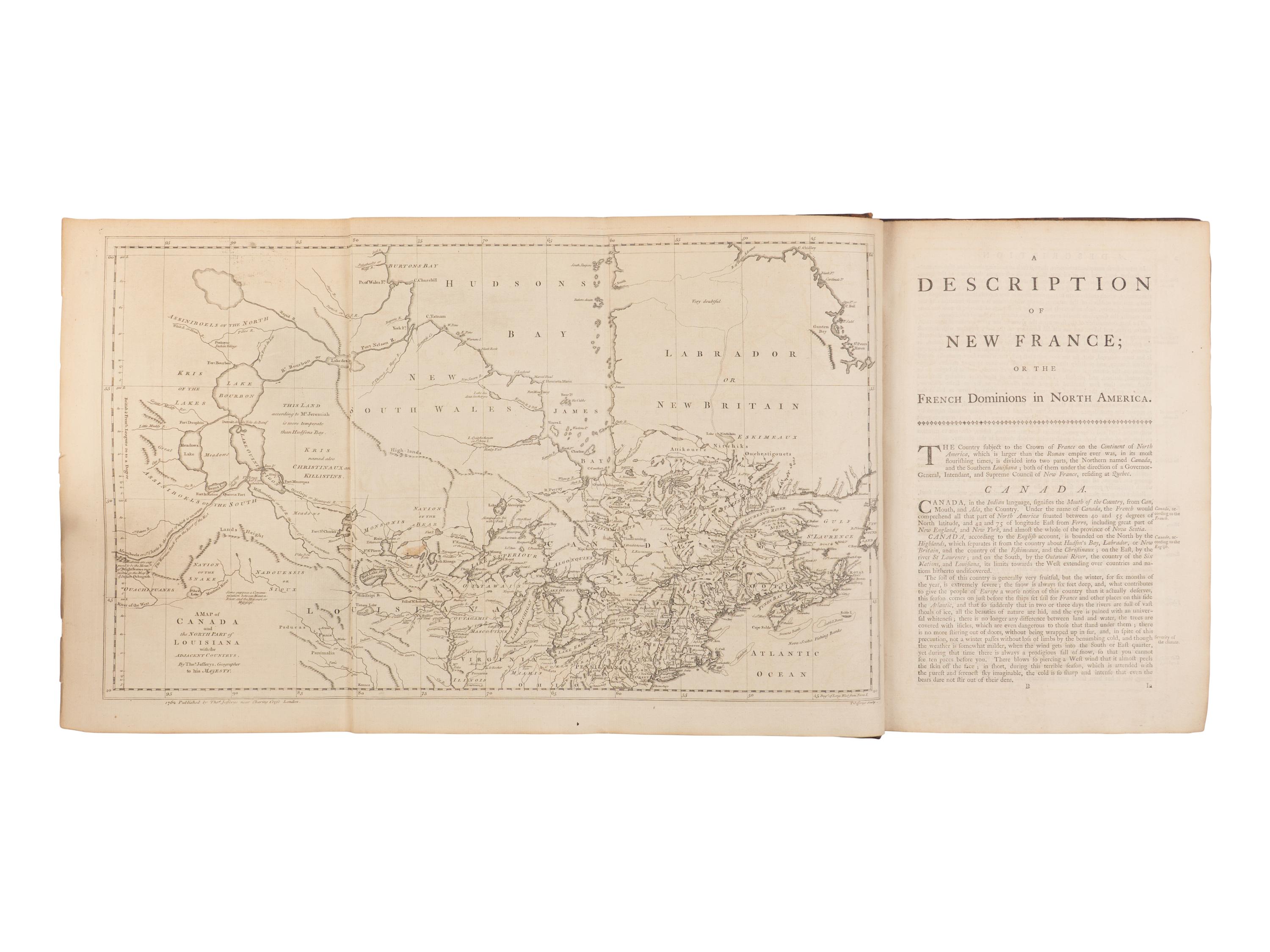 JEFFERYS, Thomas (1719-1771). The Natural and civil history of the French dominions in North and South America . London: Printed for Thomas Jefferys, 1760.