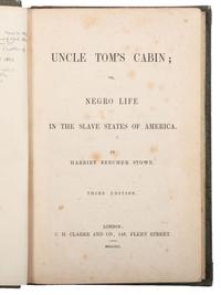 STOWE, Harriet Beecher (1811-1896). A group of 3 very early English editions of Uncle Tom's Cabin. [ With :] The Key to Uncle Tom's Cabin.