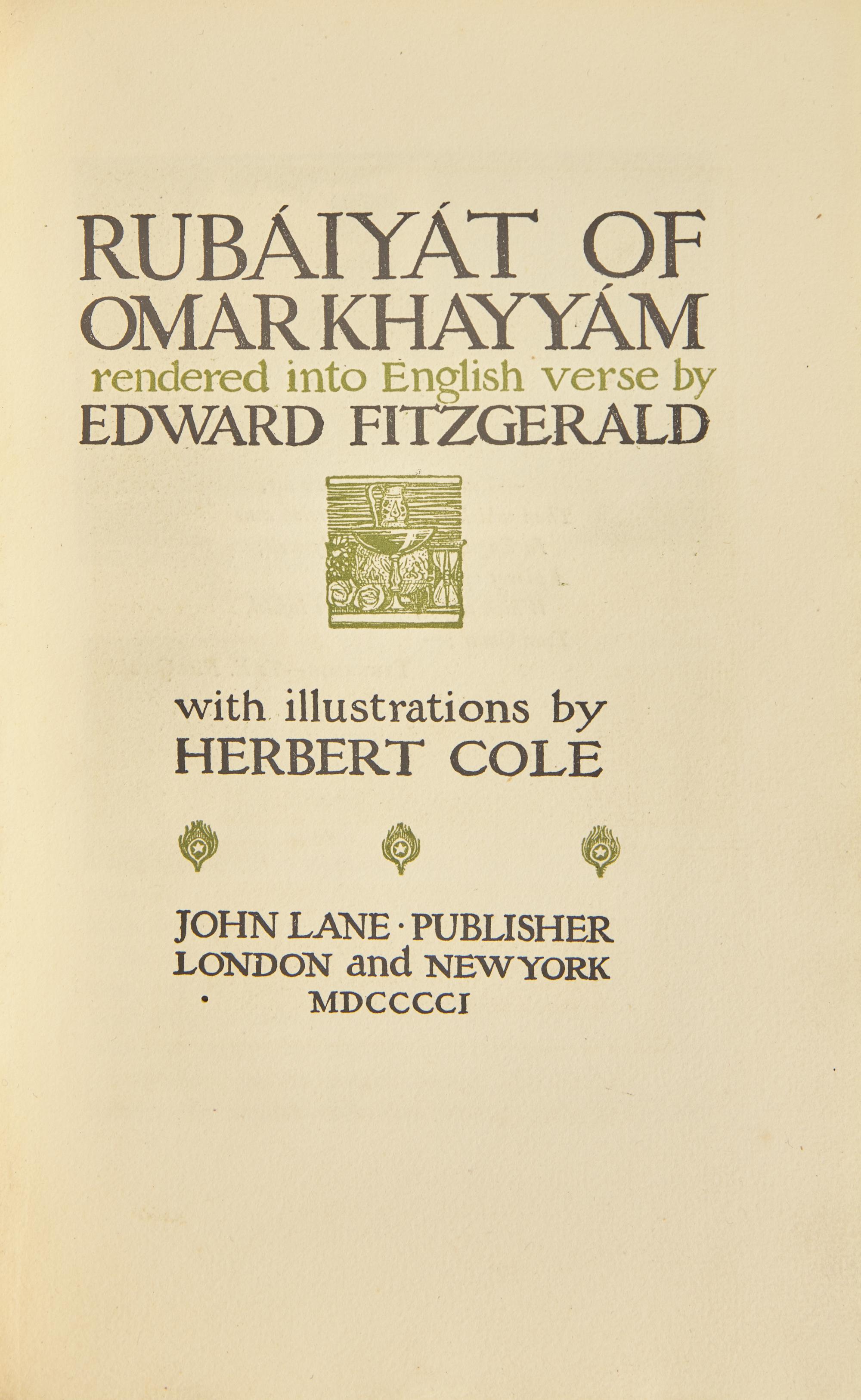 [SWINBURNE, Algernon Charles (1837-1909), his copy]. Rubaiyat of Omar Khayyam rendered into English verse by Edward Fitzgerald . London and New York: John Lane, 1901.