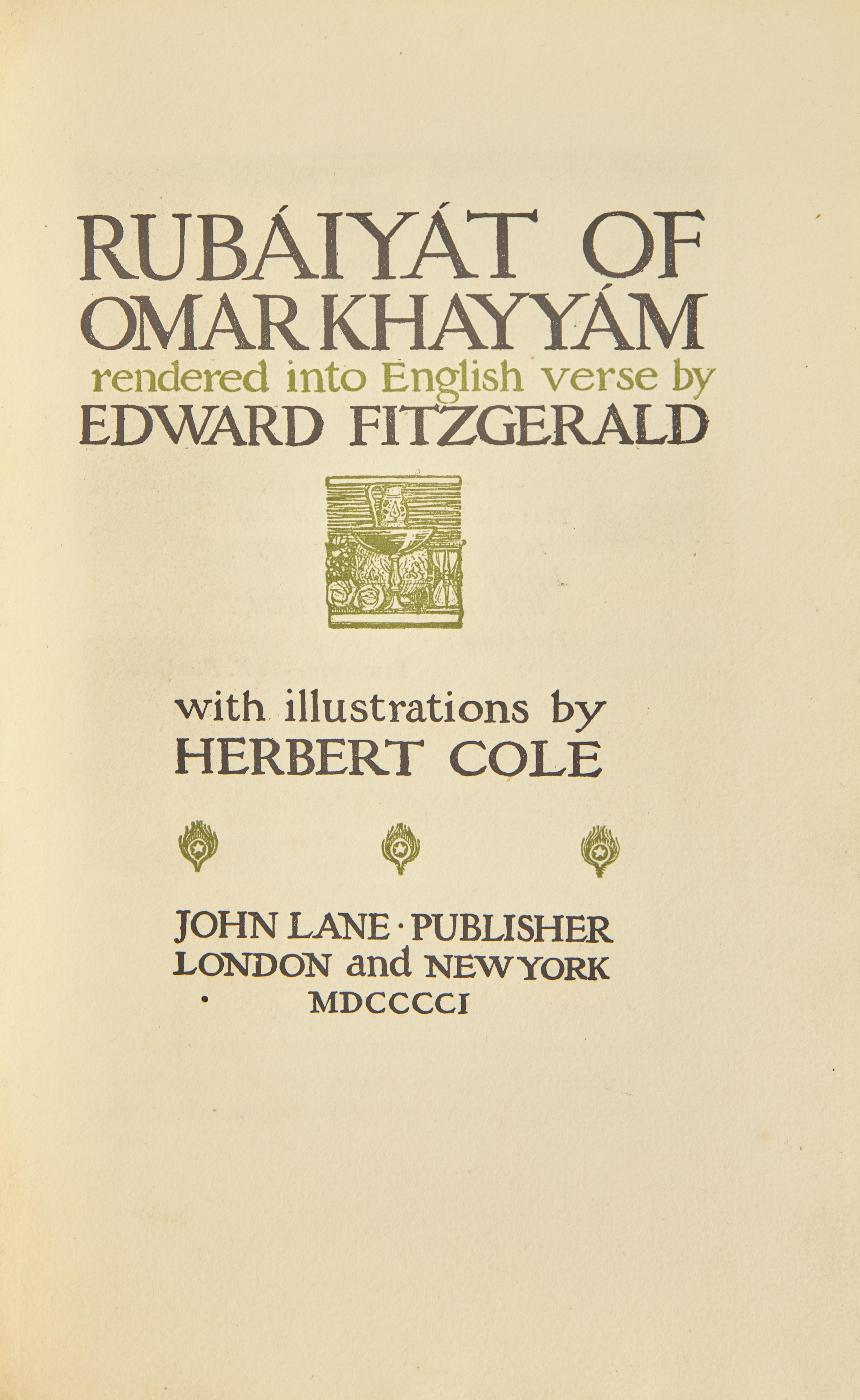 [SWINBURNE, Algernon Charles (1837-1909), his copy]. Rubaiyat of Omar Khayyam rendered into English verse by Edward Fitzgerald . London and New York: John Lane, 1901.