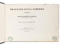 GAMBOGI, Michele, Count. Trattato Sulla Scherma Opera . Milan: Raniere Fanfani, 1837.