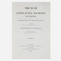 [Americana] Kendall, Geo(rge). Wilkins The War Between the United States and Mexico Illustrated, Embracing Pictorial Drawings of all the Principal Conflicts...