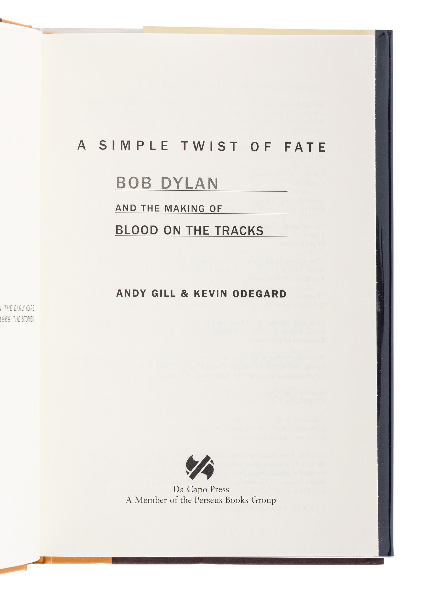 [DYLAN, Bob (b. 1941)]. A group of 16 works by and about Bob Dylan, MOST FIRST EDITIONS, comprising: