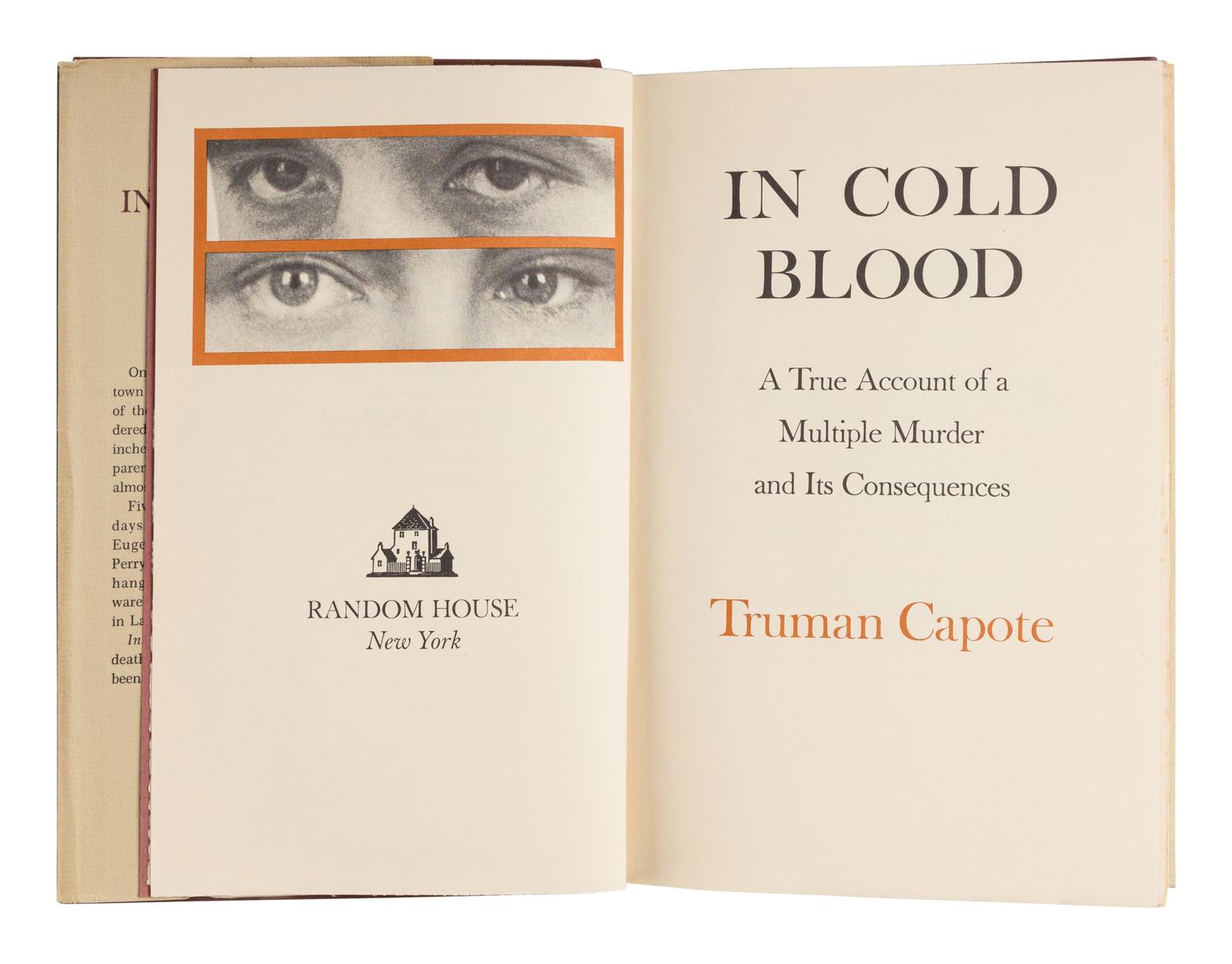 CAPOTE, Truman (1924-1984). In Cold Blood . New York: Random House, [1965].