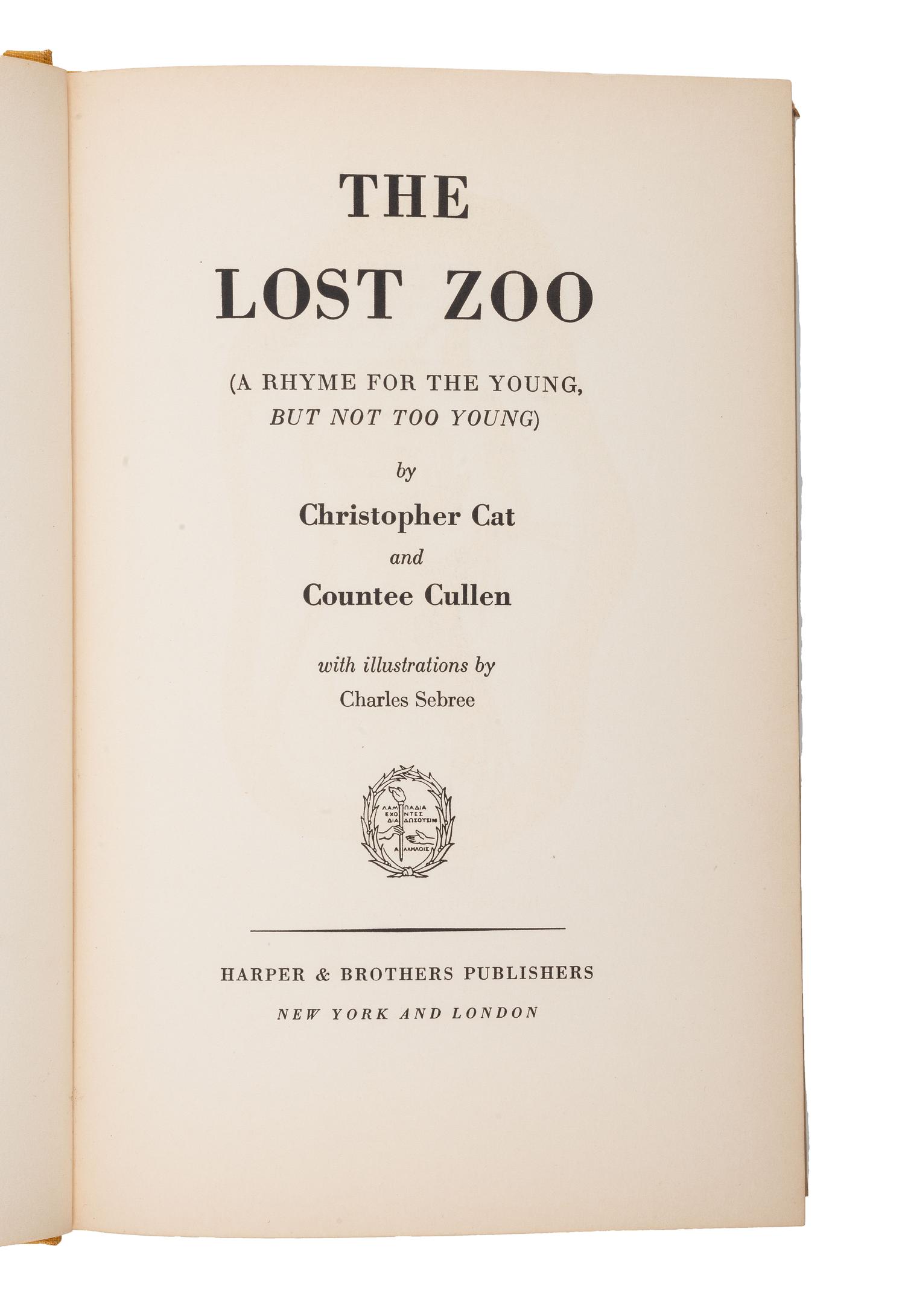[POETRY]. CULLEN, Countee (1903-1946). SEBREE, Charles (1914-1985), illustrator. The Lost Zoo: The Animals That Missed the Ark . New York and London: Harper & Brothers, 1940.