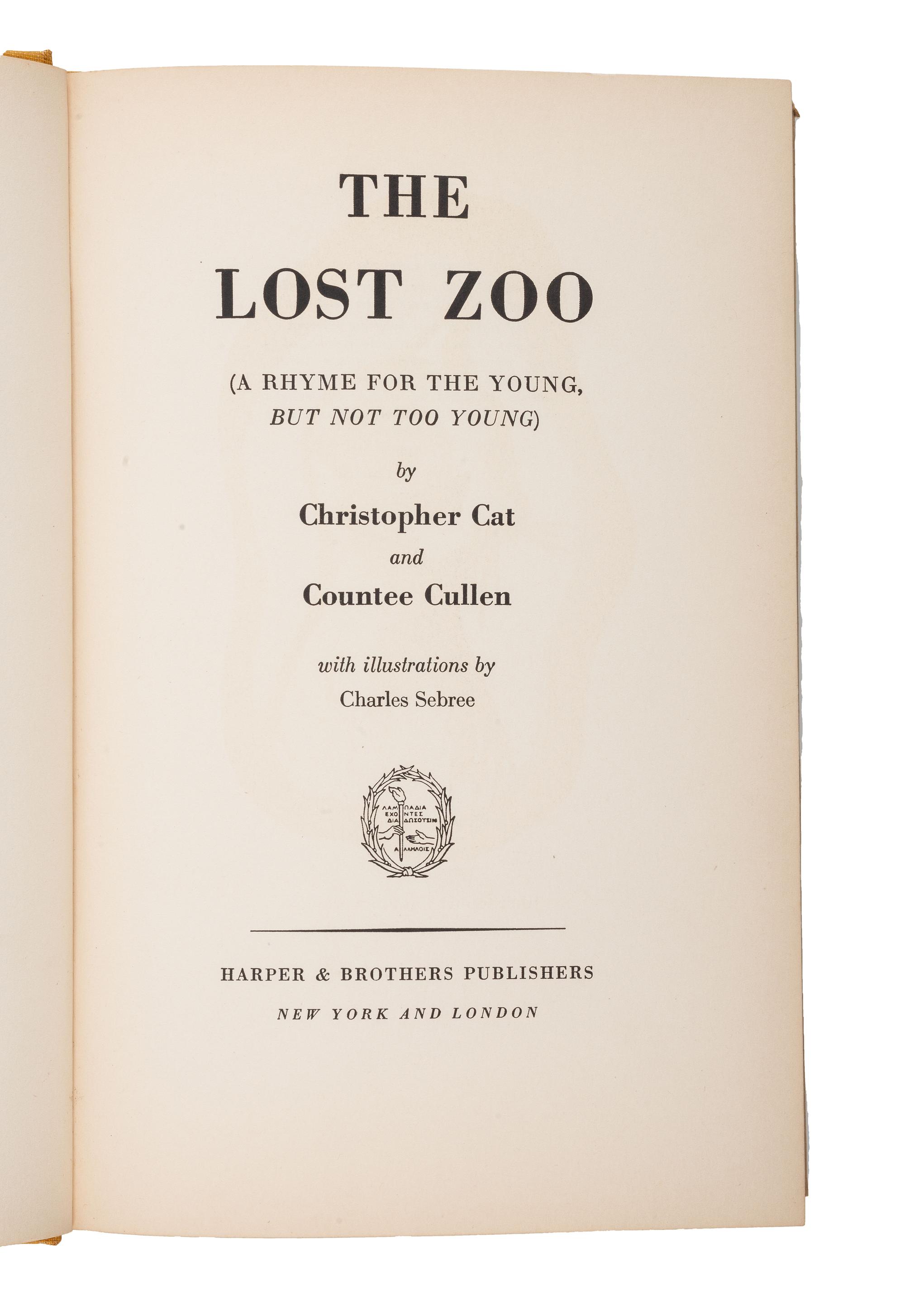 [POETRY]. CULLEN, Countee (1903-1946). SEBREE, Charles (1914-1985), illustrator. The Lost Zoo: The Animals That Missed the Ark . New York and London: Harper & Brothers, 1940.