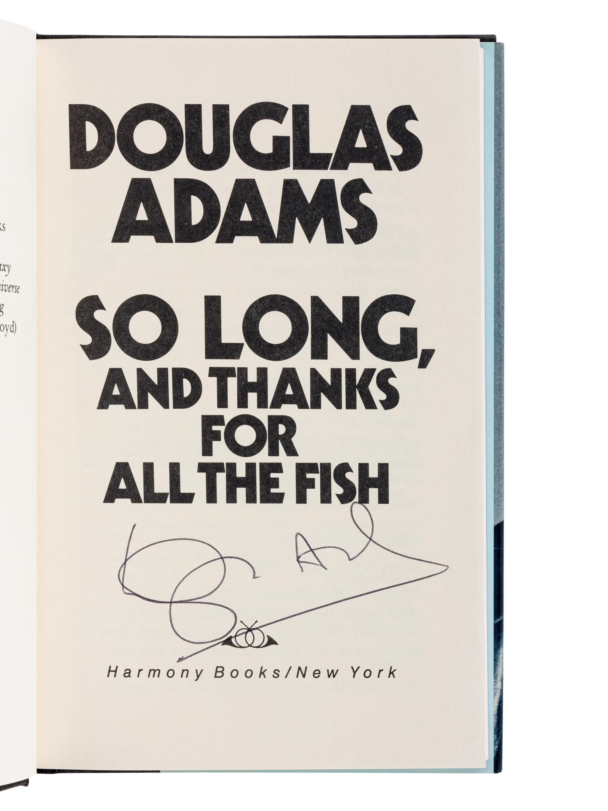 ADAMS, Douglas (1952-2001). A group of 5 SIGNED FIRST EDITION novels by Adams, including 4 books from the Hitchhiker’s Guide series, comprising: