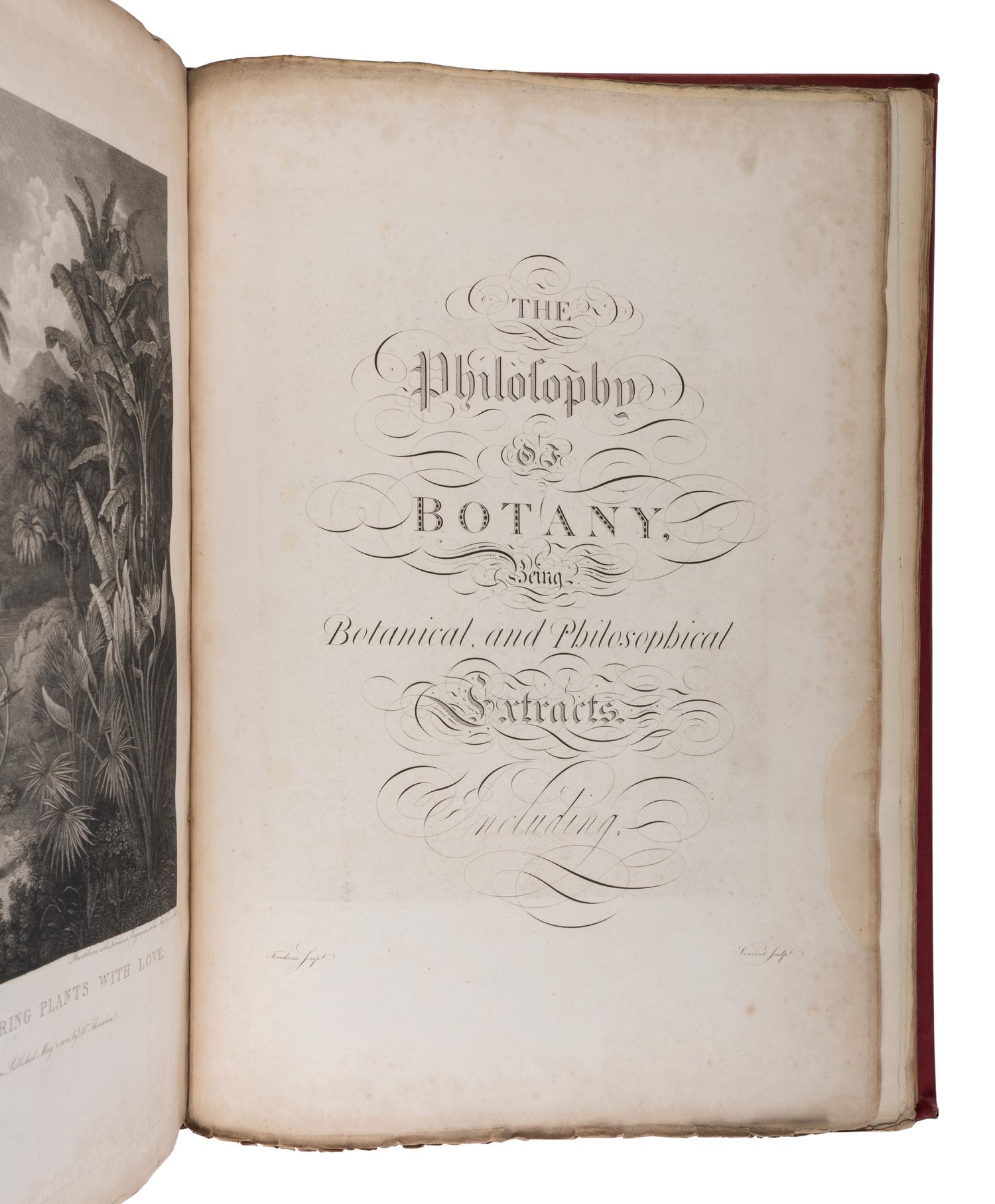 [NATURAL HISTORY]. THORNTON, Robert John (1768-1837). The Philosophy of Botany . London: T. Bensley for the publishers, White, Johnson and Co. ...and the author, [1799]-1810.