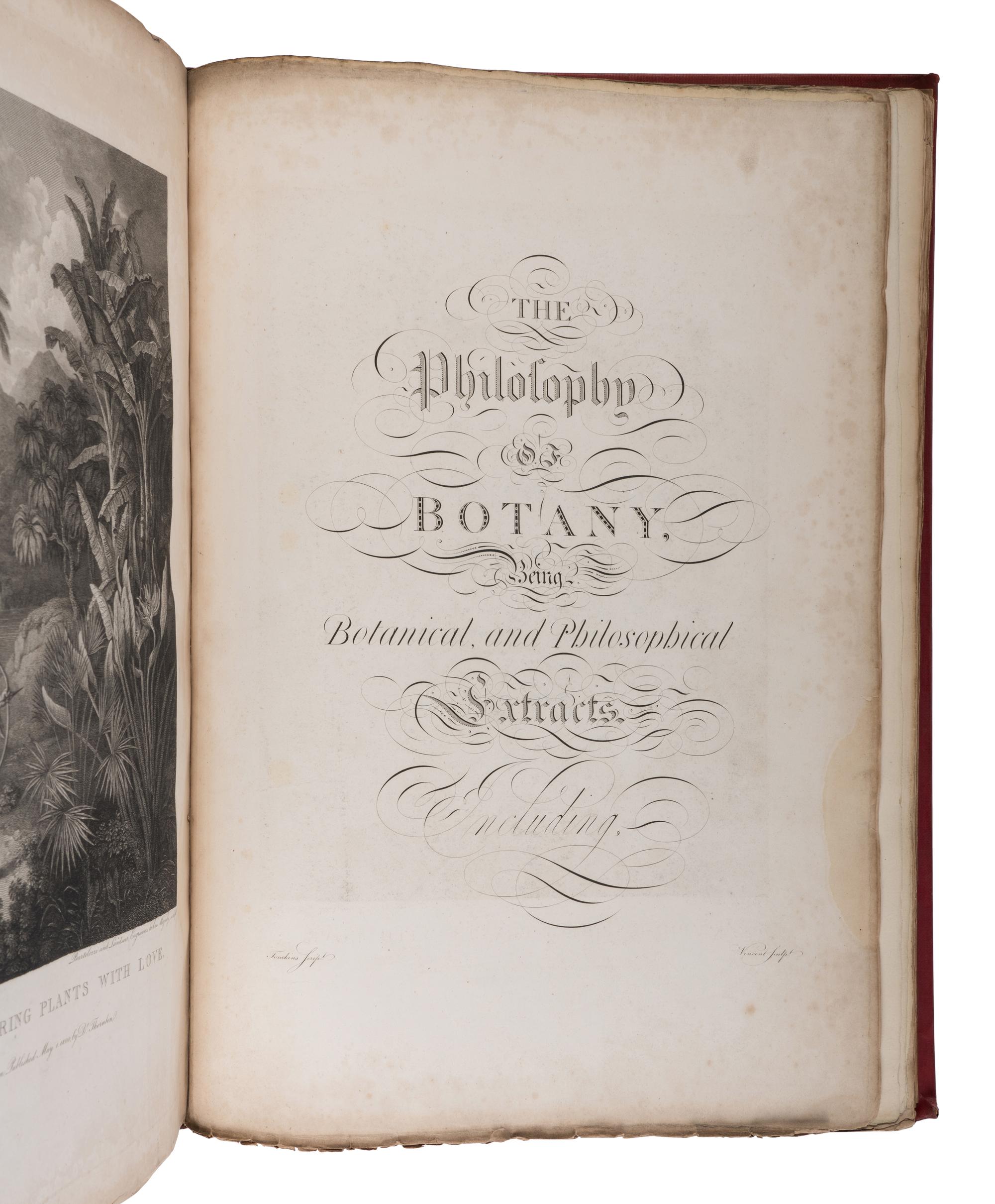 [NATURAL HISTORY]. THORNTON, Robert John (1768-1837). The Philosophy of Botany . London: T. Bensley for the publishers, White, Johnson and Co. ...and the author, [1799]-1810.