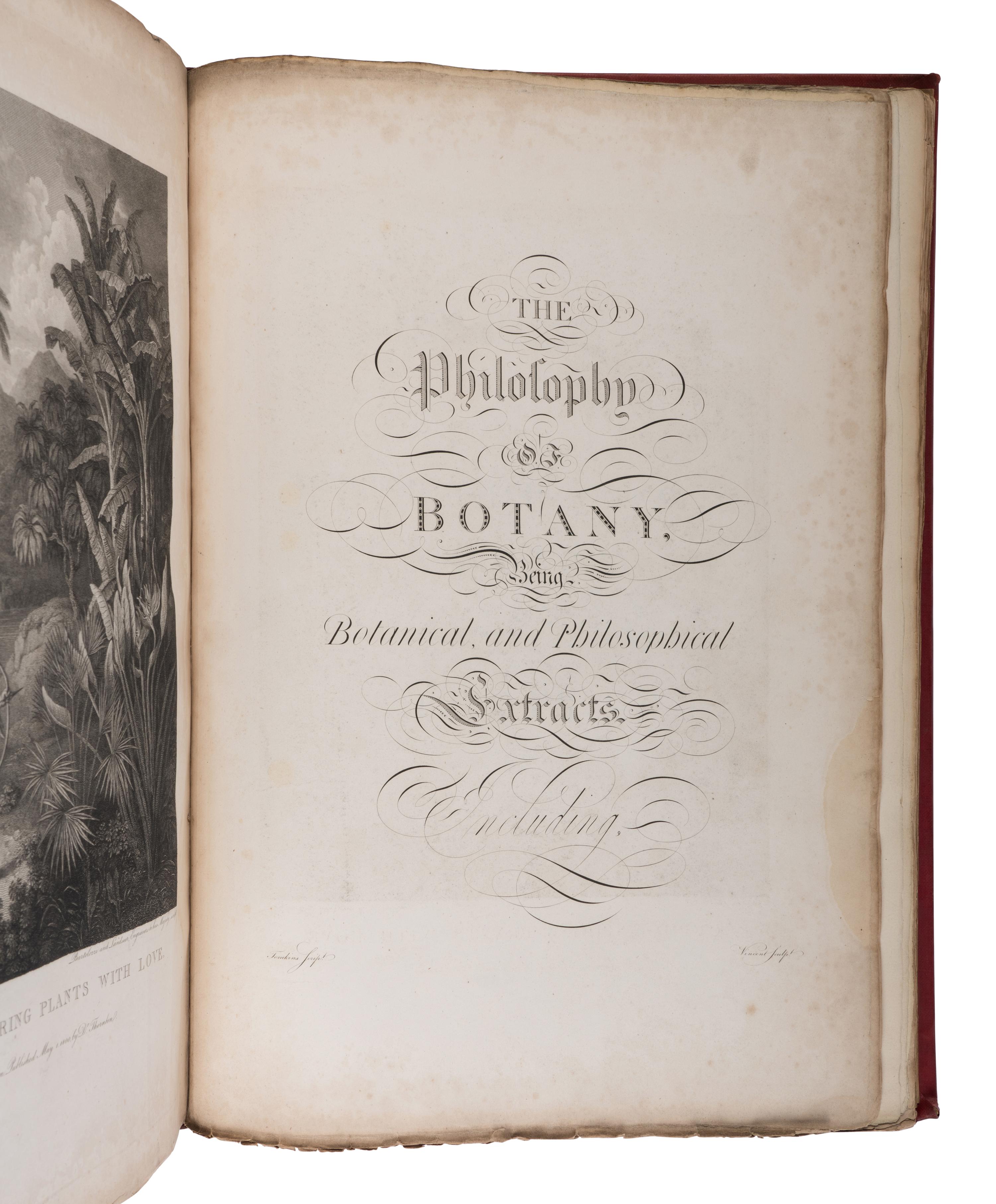 [NATURAL HISTORY]. THORNTON, Robert John (1768-1837). The Philosophy of Botany . London: T. Bensley for the publishers, White, Johnson and Co. ...and the author, [1799]-1810.