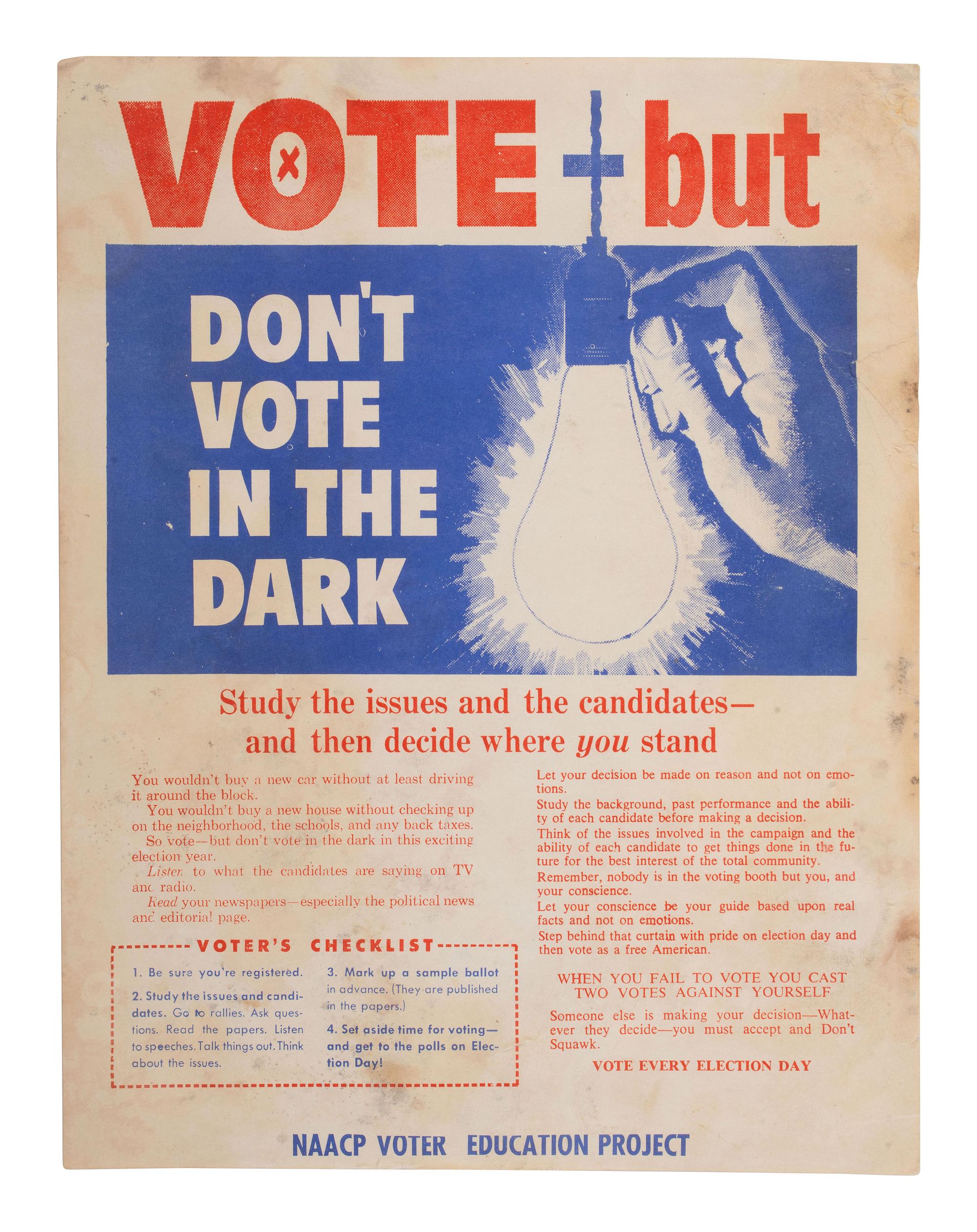 [CIVIL RIGHTS]. Vote but Don't Vote in the Dark . N.p.: NAACP Voter Education Project, ca 1962-1963.