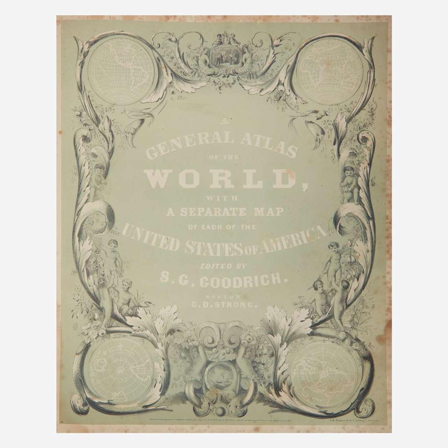 [Americana] [Republic of Texas] Goodrich, S.G. (editor) A General Atlas of the World, with a Separate Map of Each of the United States of America
