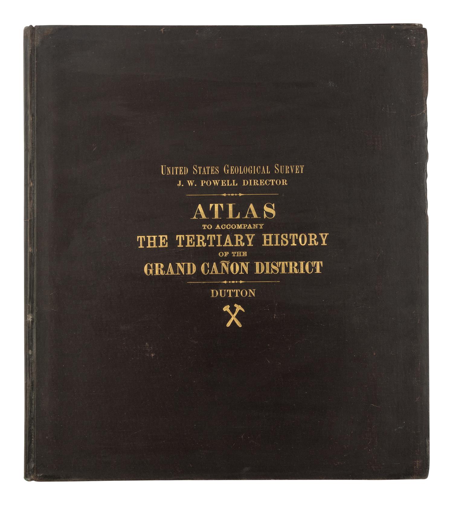 [Americana] Dutton, Clarence Edward. Tertiary History of the Grand Cañon District