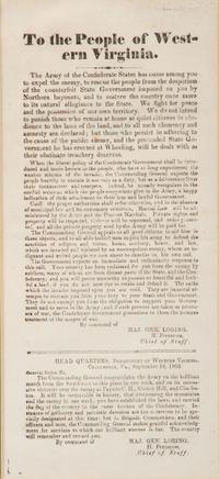 [CIVIL WAR]. LORING, William Wing (1818-1886). To the People of Western Virginia . Issued by Gen. Loring. Charleston, VA, 14 September 1862. N.p.: N.p., [1900].
