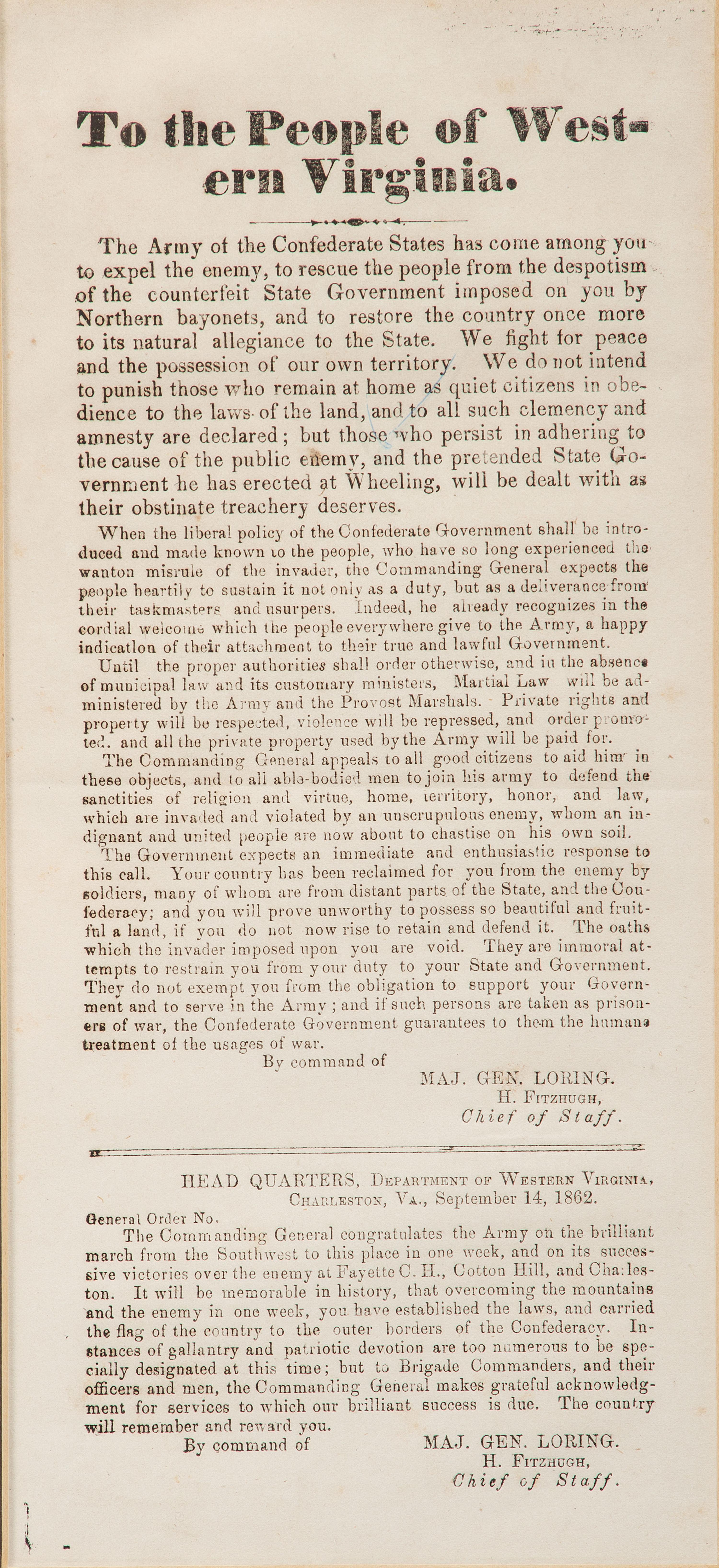 [CIVIL WAR]. LORING, William Wing (1818-1886). To the People of Western Virginia . Issued by Gen. Loring. Charleston, VA, 14 September 1862. N.p.: N.p., [1900].