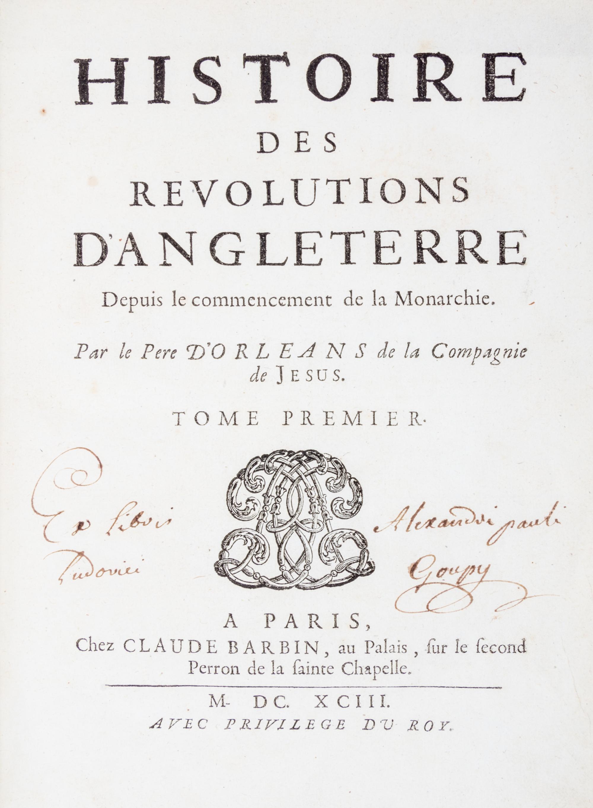 D'ORLEANS, PIERRE JOSEPH. Histoire des Revelutions d' Angleterre. Paris, 1693-1694. First edition.