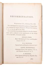 [CIVIL WAR]. WILLARD, Maj. G.L. Manual of Target Practice for the United States Army . Philadelphia, PA: J.B. Lippencott & Co., 1862. Identified to George G. Stoddard, US Marine Corps.