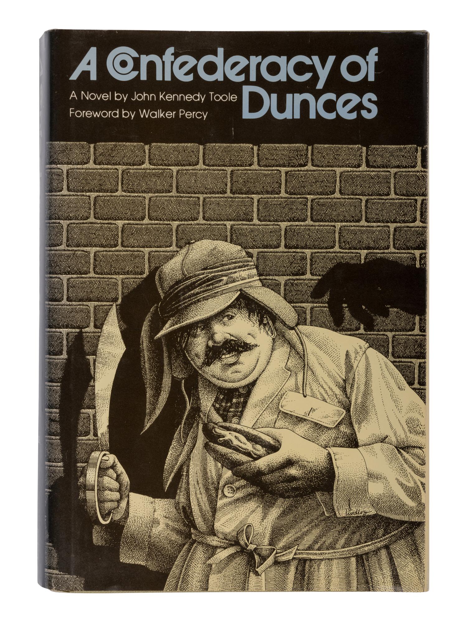 TOOLE, John Kennedy (1937-1969). A Confederacy of Dunces. Baton Rouge and London: Louisiana State University Press, 1980.