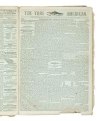 [POLITICS]. The True American . Burlington, IA: George Robertson, August - October 1856. Vol. 1, Nos. 1-11. A rare full run of 11 issues.