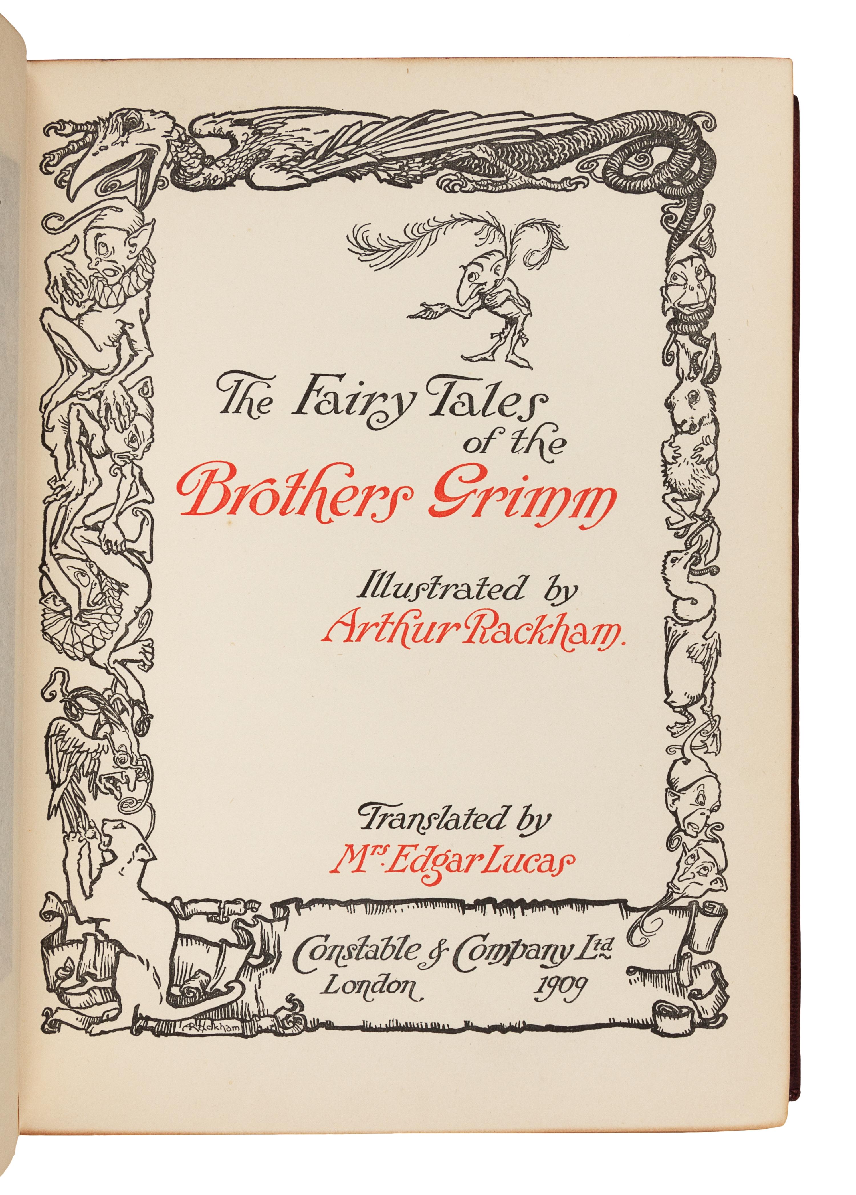 [RACKHAM, Arthur (1867-1939), illustrator] – [GRIMM BROTHERS]. The Fairy Tales of the Brothers Grimm. London: Constable & Company Ltd., 1909.
