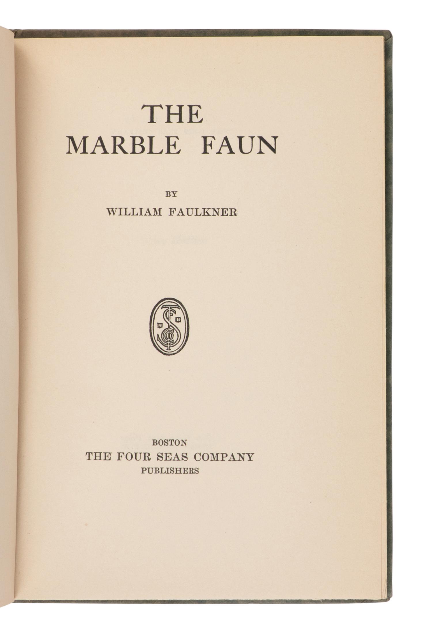 FAULKNER, William (1897-1962). Marble Faun . Boston: The Four Seas Company, 1924.
