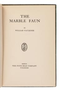 FAULKNER, William (1897-1962). Marble Faun . Boston: The Four Seas Company, 1924.