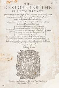MARMONTEL, J.F. The Restorer of the French Estate. London, 1589.