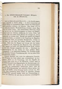 EINSTEIN, Albert (1879-1955). "Über einen die Erzeugung und Verwandlung des Lichtes betreffenden heuristischen Gesichtspunkt." -- "Über die von der molekularkinetischen Theorie der Wärme geforderte Bewegung von in ruhenden Flüssigkeiten suspendierten Teilchen." -- "Zur Elektrodynamik bewegter Körper." Three articles in: Annalen der Physik, 4. Folge, Band. 17, 1905, pp. 132-148, 549-560, 891-921. Leipzig: Johann Ambrosius Barth, 1905.