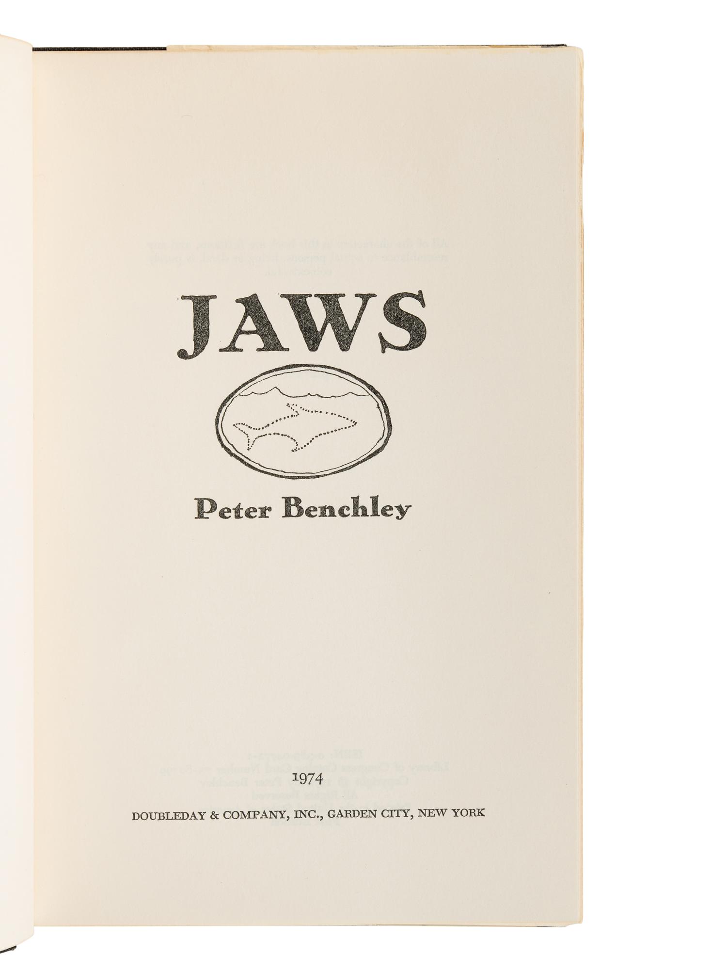 BENCHLEY, Peter (1940-2006). Jaws . Garden City, NY: Doubleday & Company, Inc., 1974.