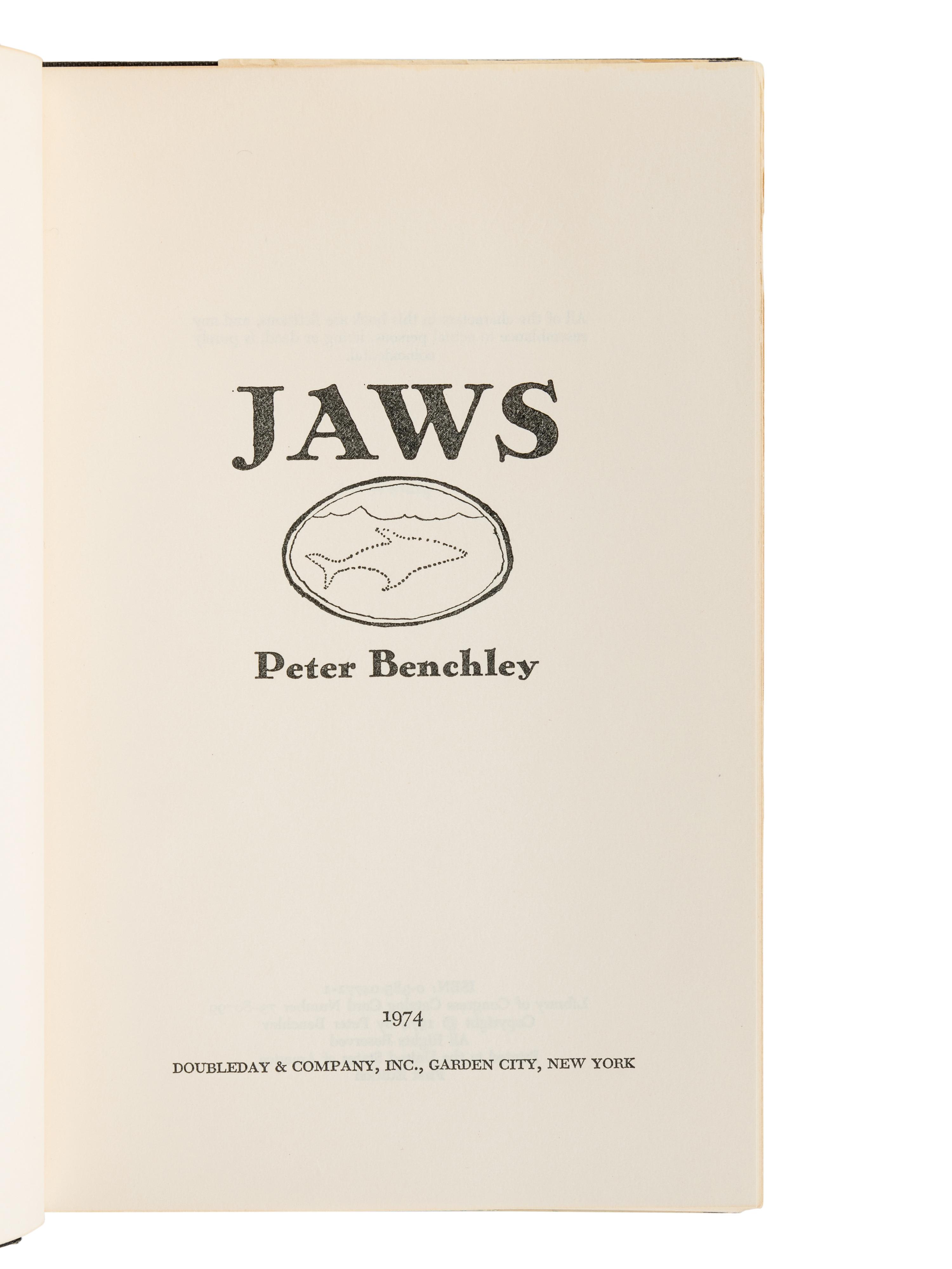 BENCHLEY, Peter (1940-2006). Jaws . Garden City, NY: Doubleday & Company, Inc., 1974.