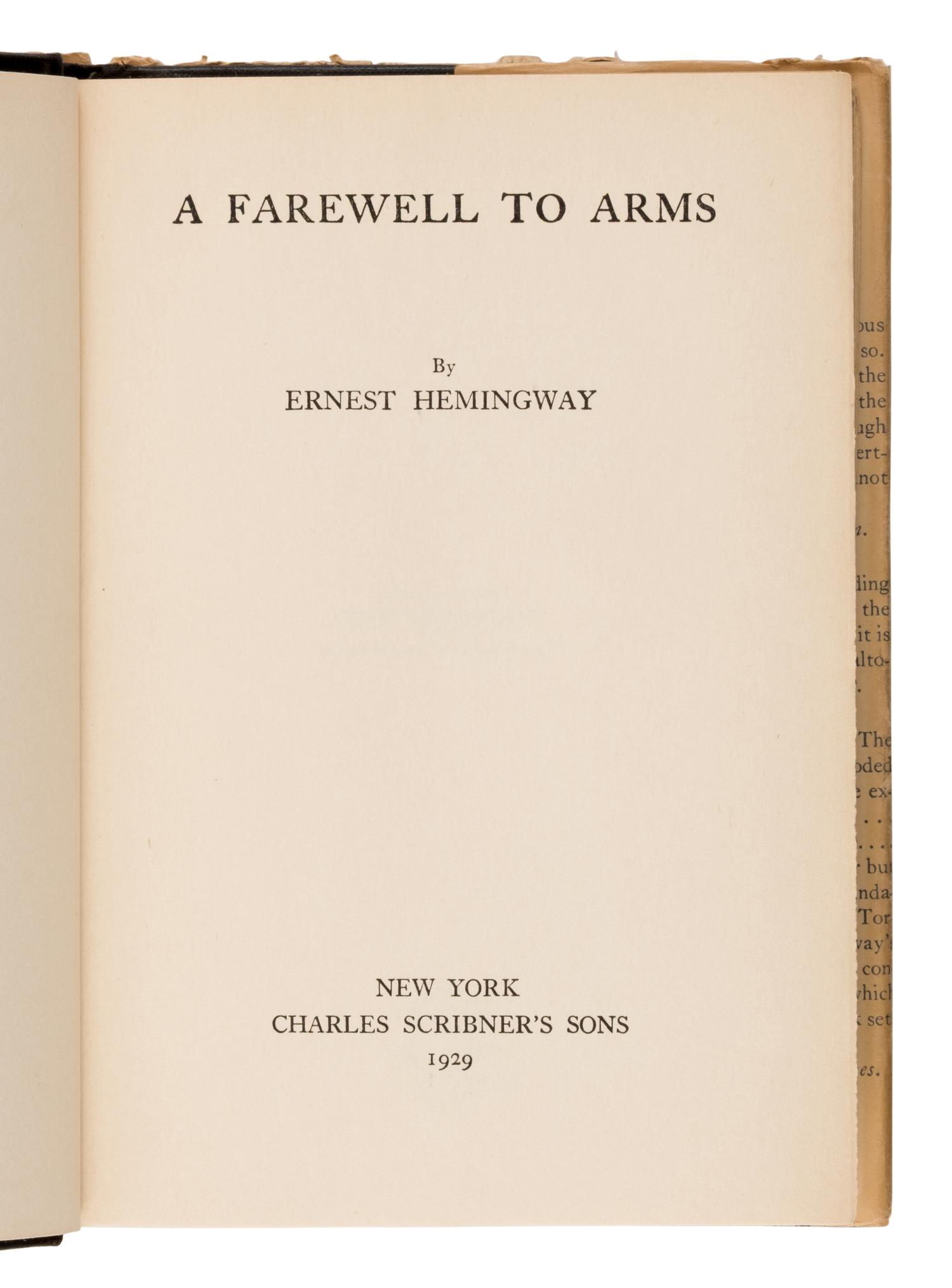 Hemingway, Ernest (1899-1961). A Farewell To Arms . New York: Charles Scribner's Sons, 1929.