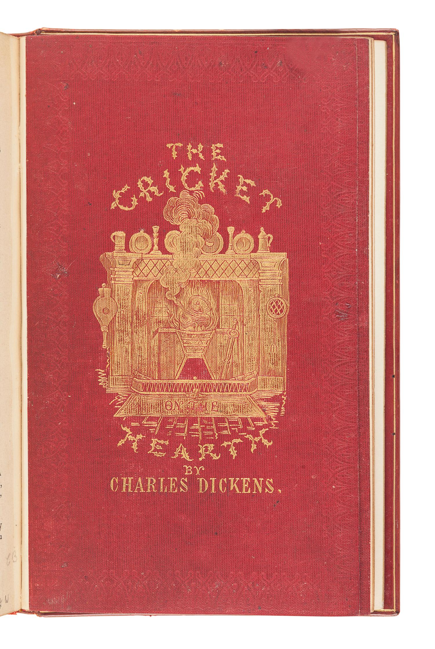 DICKENS, Charles (1812-1870). The Cricket on the Hearth . A Fairy Tale of Home. London: Bradbury & Evans, 1846 [but 1845].