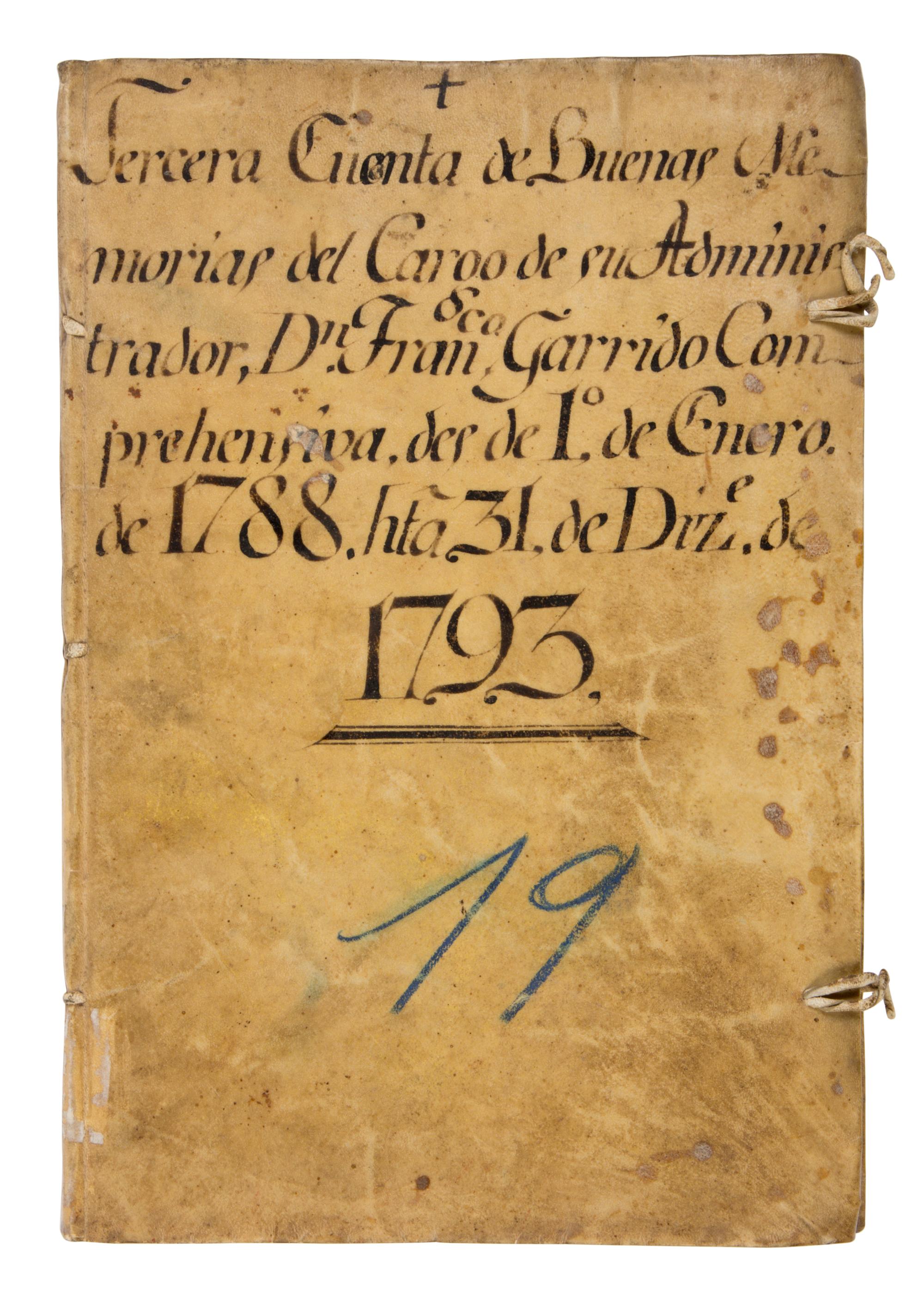 DON FRANCISCO GARRIDO AND ASSOCIATES Account Ledger, in Spanish, manuscript on paper [Peru, Lima, 1788–1793]
