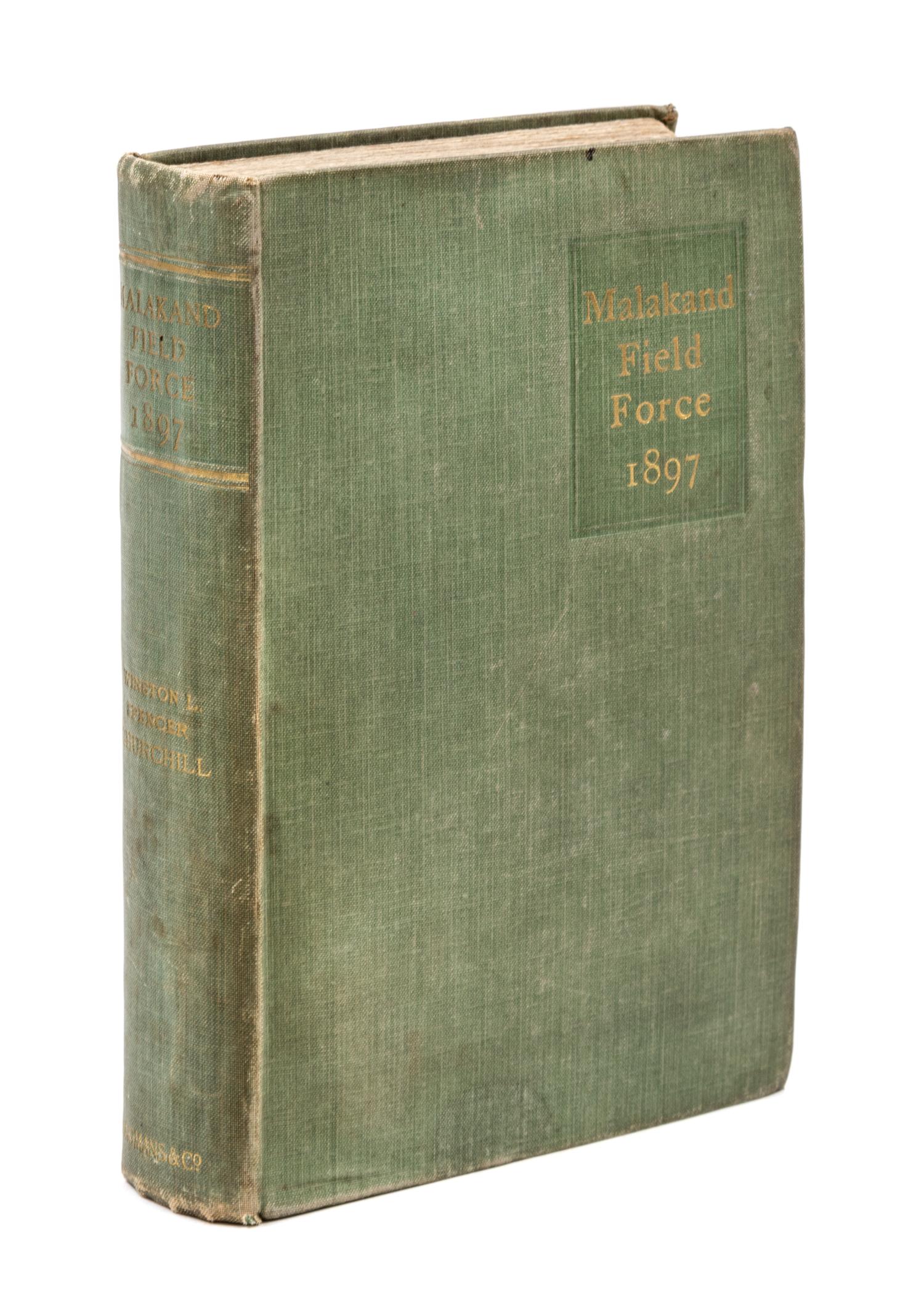 CHURCHILL, WINSTON. The story of the Malakand field force, an episode of frontier war. New York and Bombay, 1898. First edition.