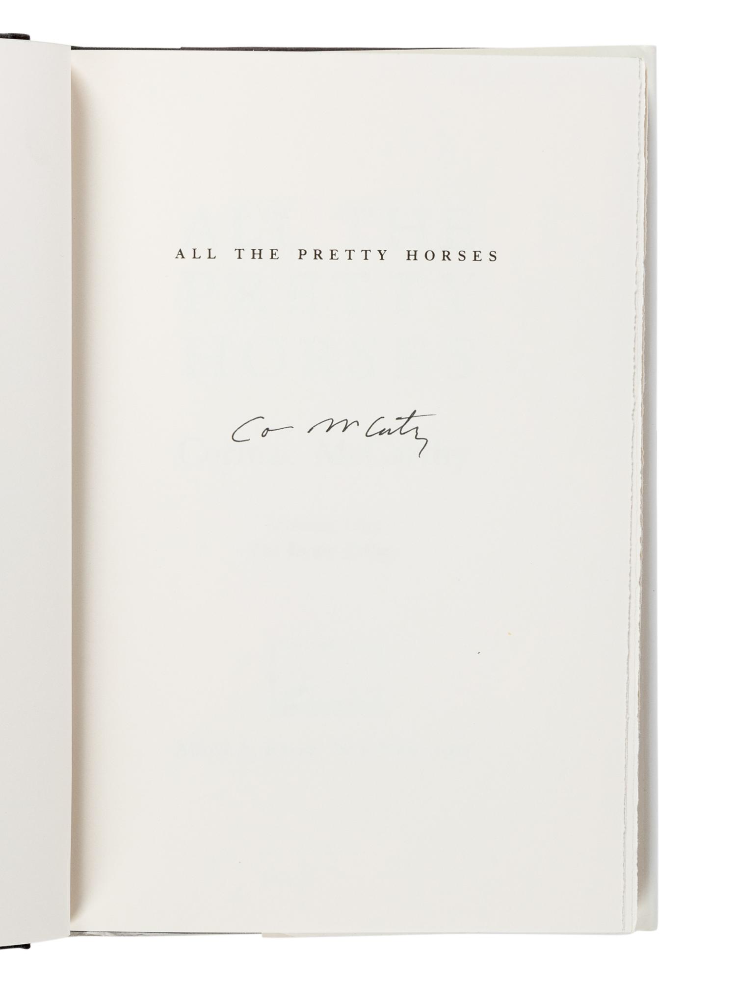 McCARTHY, Cormac (1933-2023). [The Border Trilogy:] All the Pretty Horses . 1992. -- The Crossing . 1994. -- Cities of the Plain . 1998. All New York: Alfred A. Knopf.