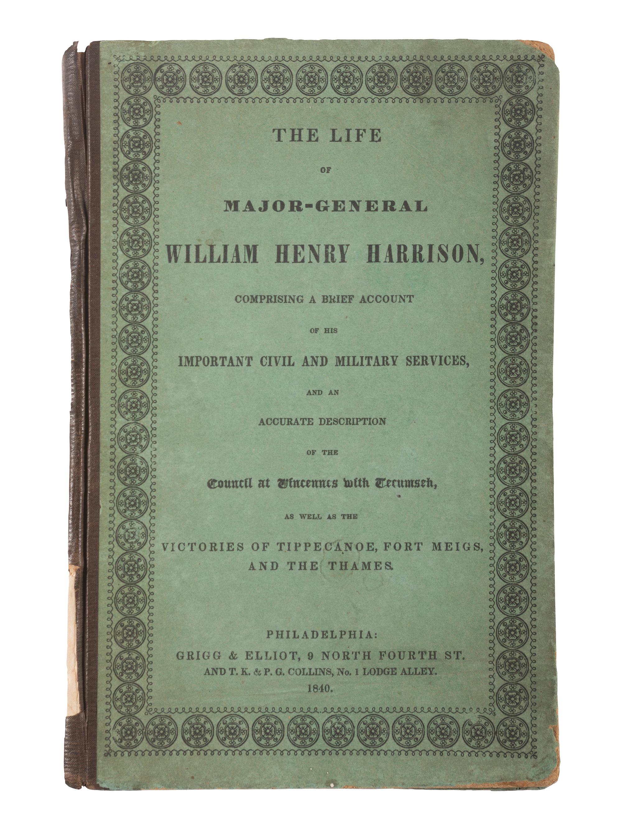 [HARRISON, William Henry]. A group of pamphlets including campaign biographies and illustrated examples.