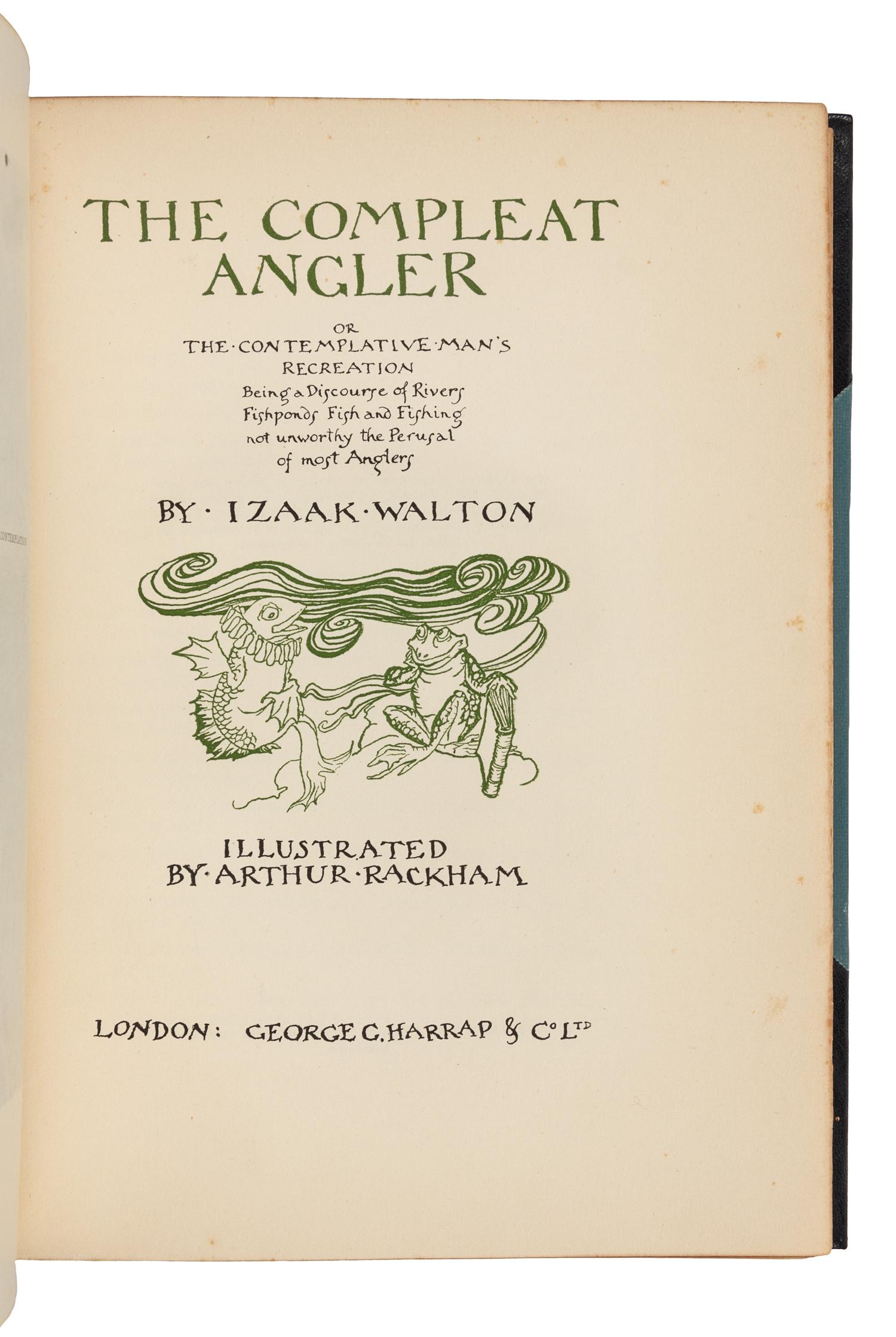 [RACKHAM, Arthur (1867-1939), illustrator] – WALTON, Izaak (ca 1593-1683). Compleat Angler. London: George G. Harrap, 1931.