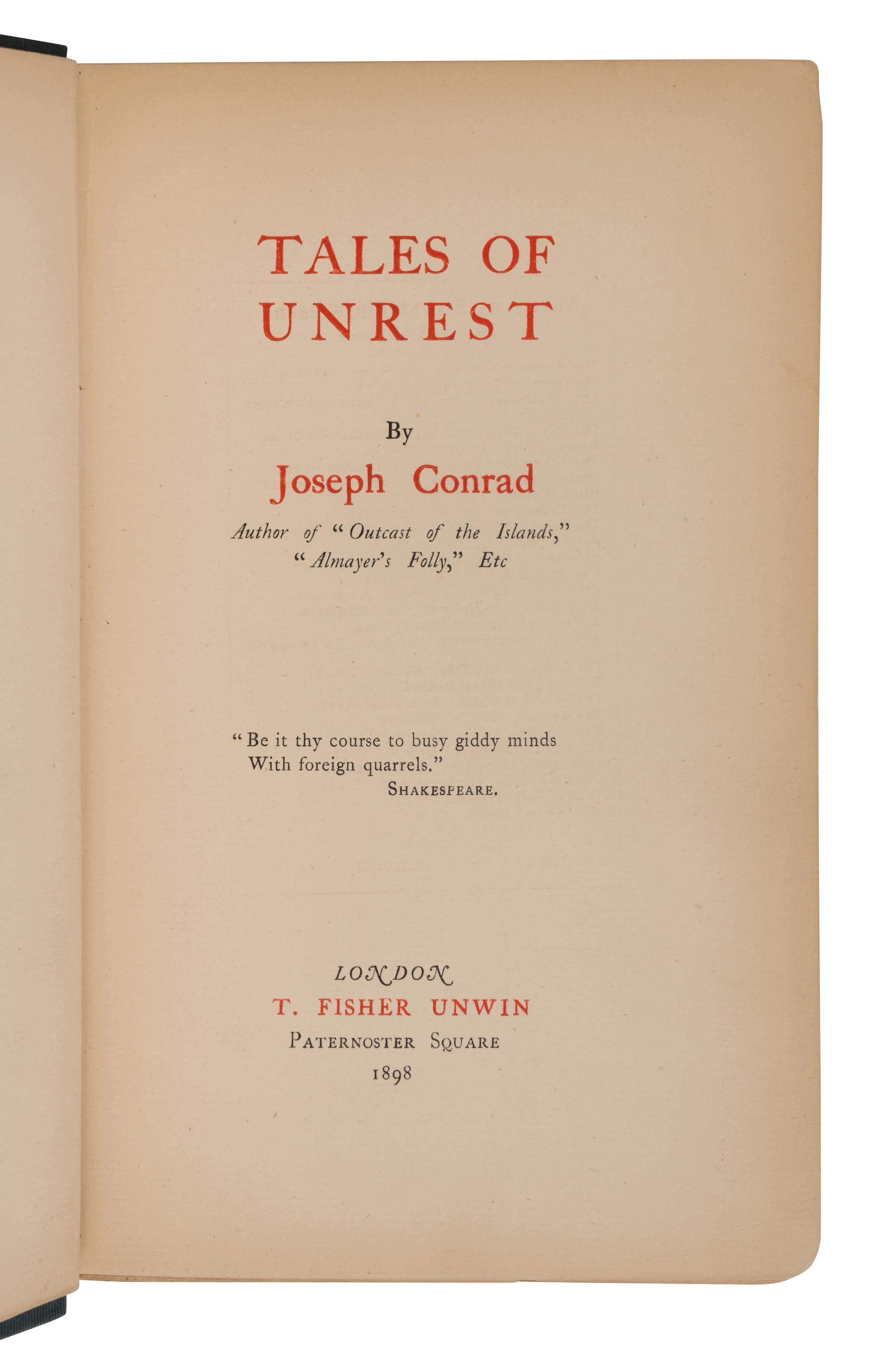 CONRAD, Joseph (1857-1924). Tales of Unrest . London: T. Fisher Unwin, 1898.