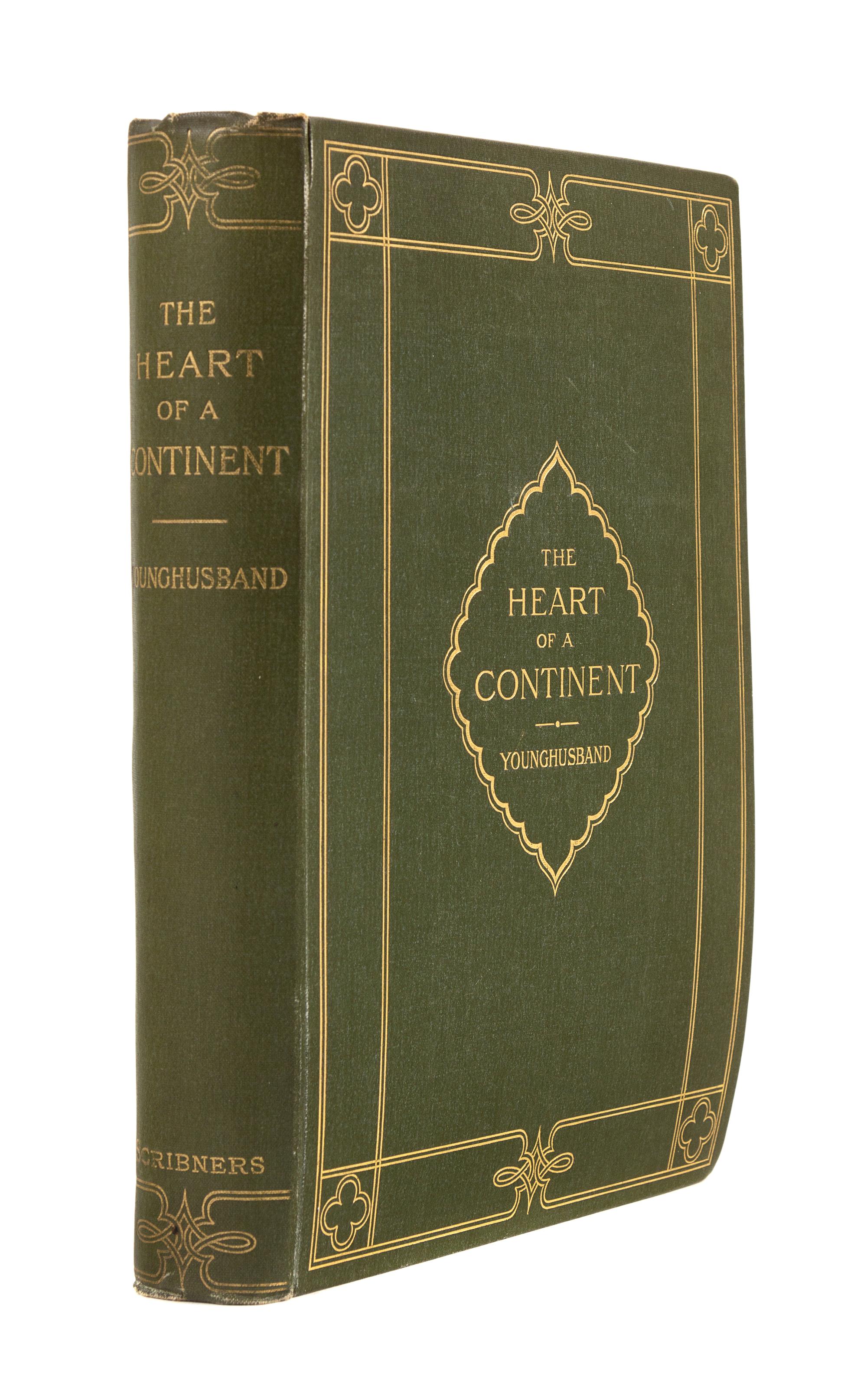 YOUNGHUSBAND, Francis Edward, Sir (1884-1894). The Heart of a Continent: A Narrative of Travels in Manchuria, Across the Gobi Desert, T
