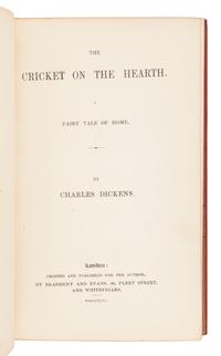 DICKENS, Charles (1812-1870). The Cricket on the Hearth . A Fairy Tale of Home. London: Bradbury & Evans, 1846 [but 1845].