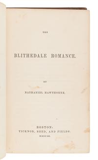 HAWTHORNE, Nathaniel (1804-1864). The Blithedale Romance. Boston: Ticknor, Reed and Fields, 1852.