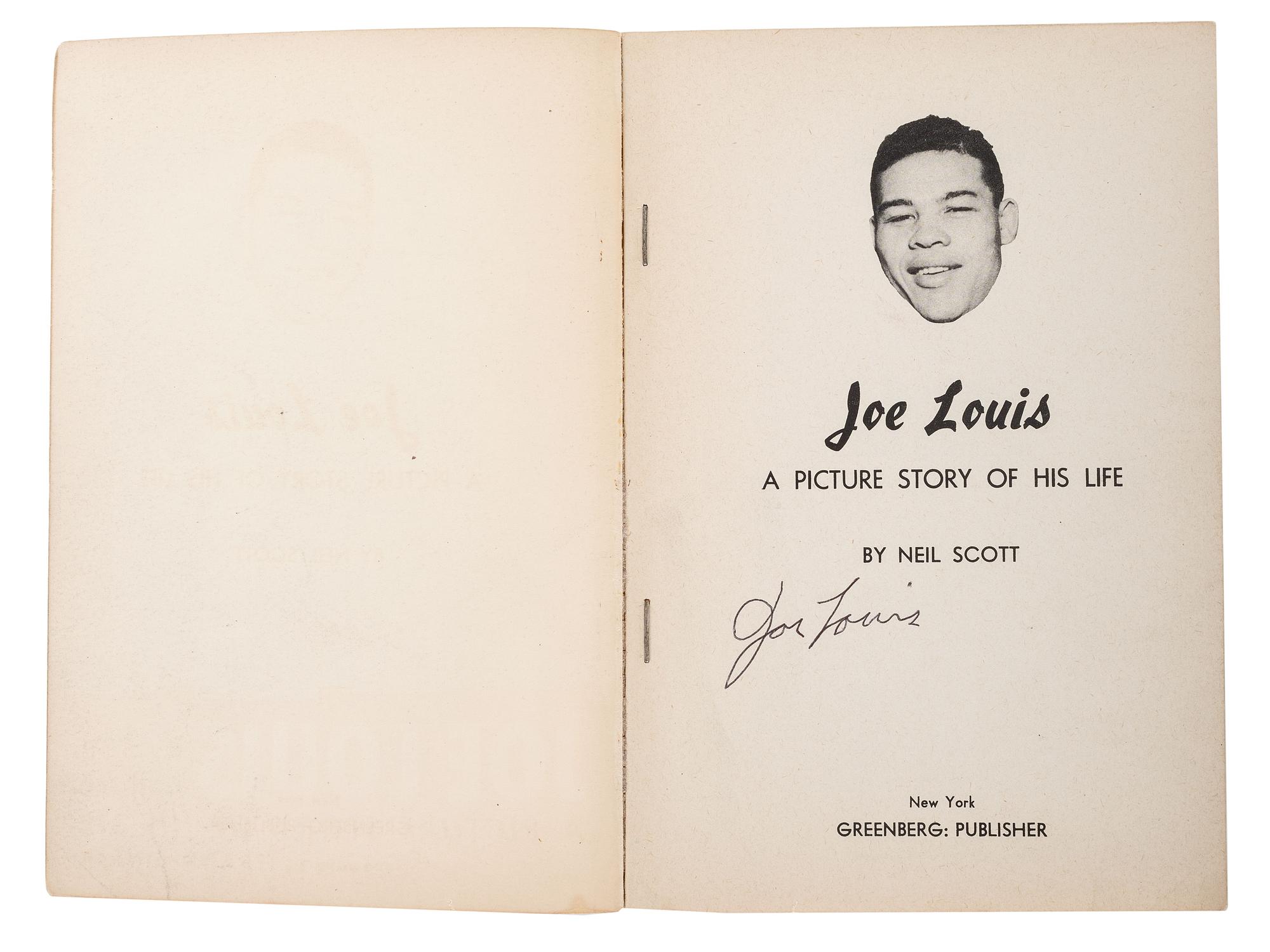 [BOXING] -- [LOUIS, Joe (1914-1981)]. SCOTT, Neil. Joe Louis: A Picture Story of his Life . New York: Greenberg, 1947.