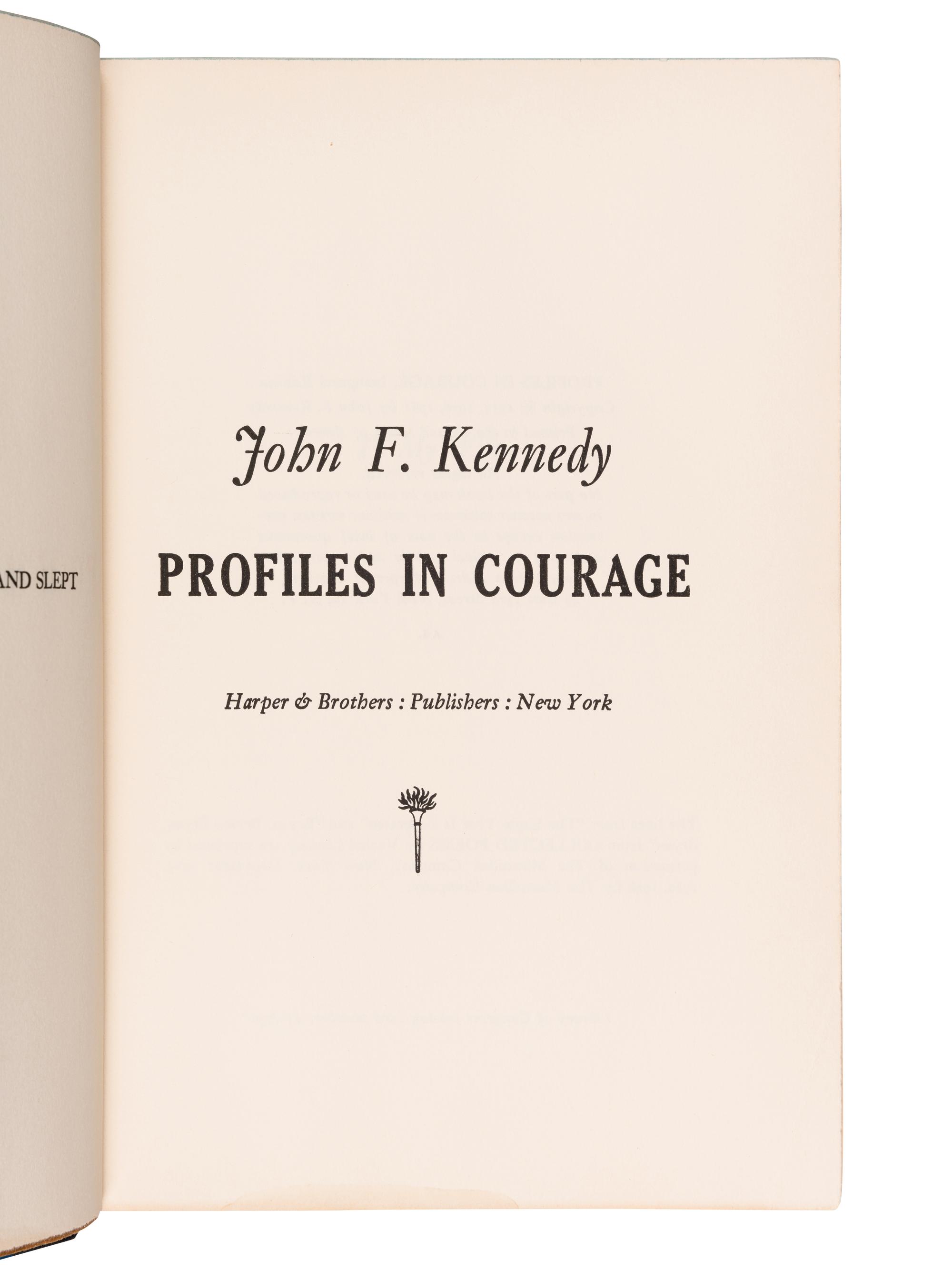 KENNEDY, John F. (1917-1963). Profiles in Courage . New York: Harper & Brothers, 1961.